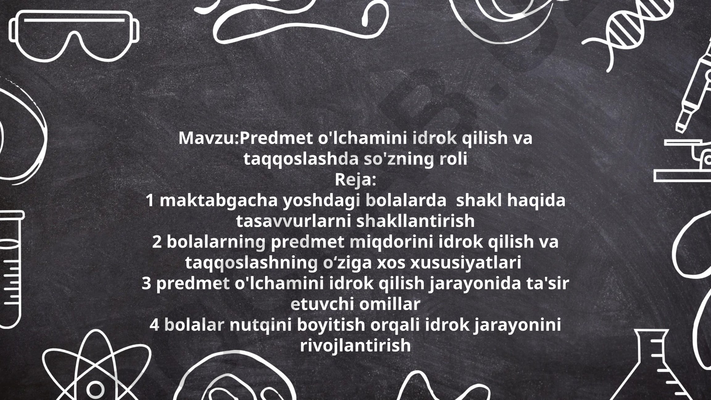 Predmet o'lchamini idrok qilish va taqqoslashda so'zning roli