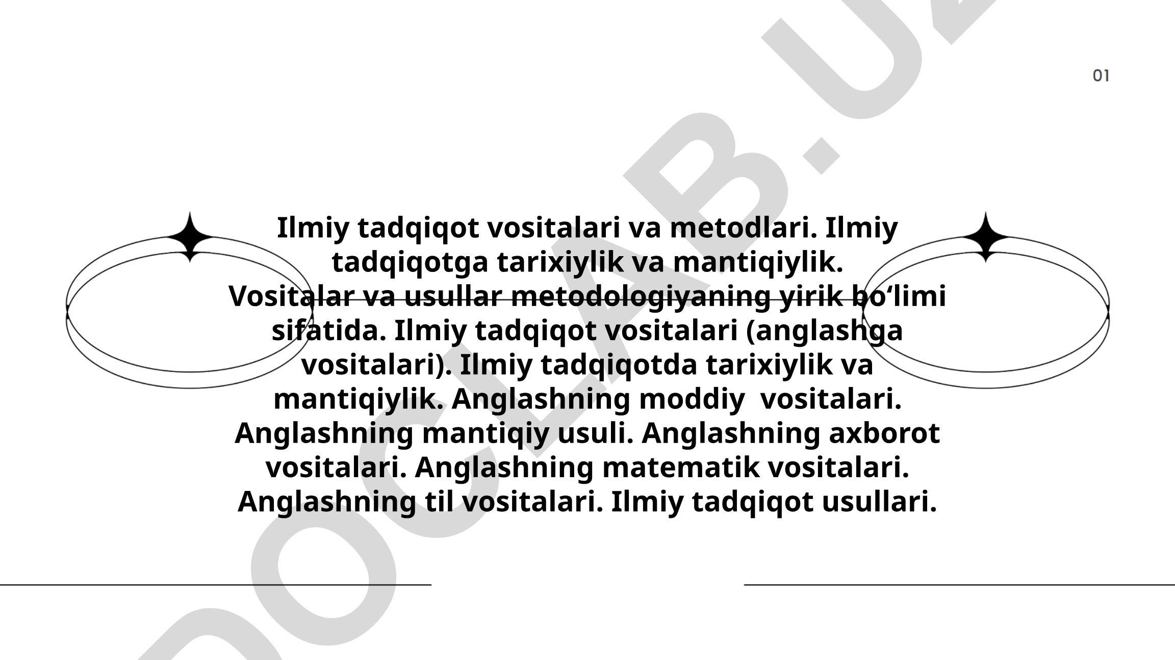 Ilmiy tadqiqot vositalari va metodlari