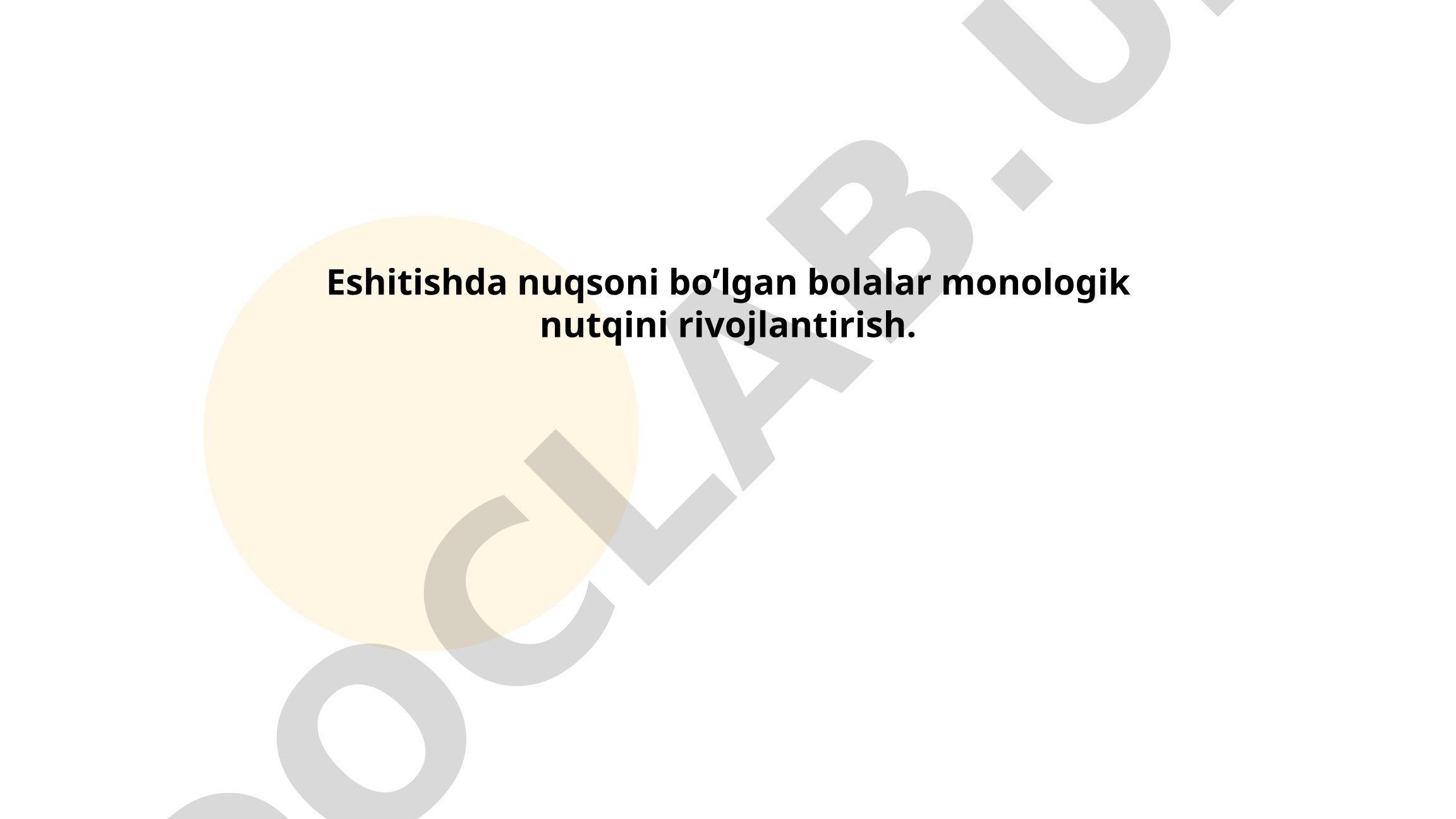 Eshitishda nuqsoni bo'lgan bolalar monologik nutqini rivojlantirish