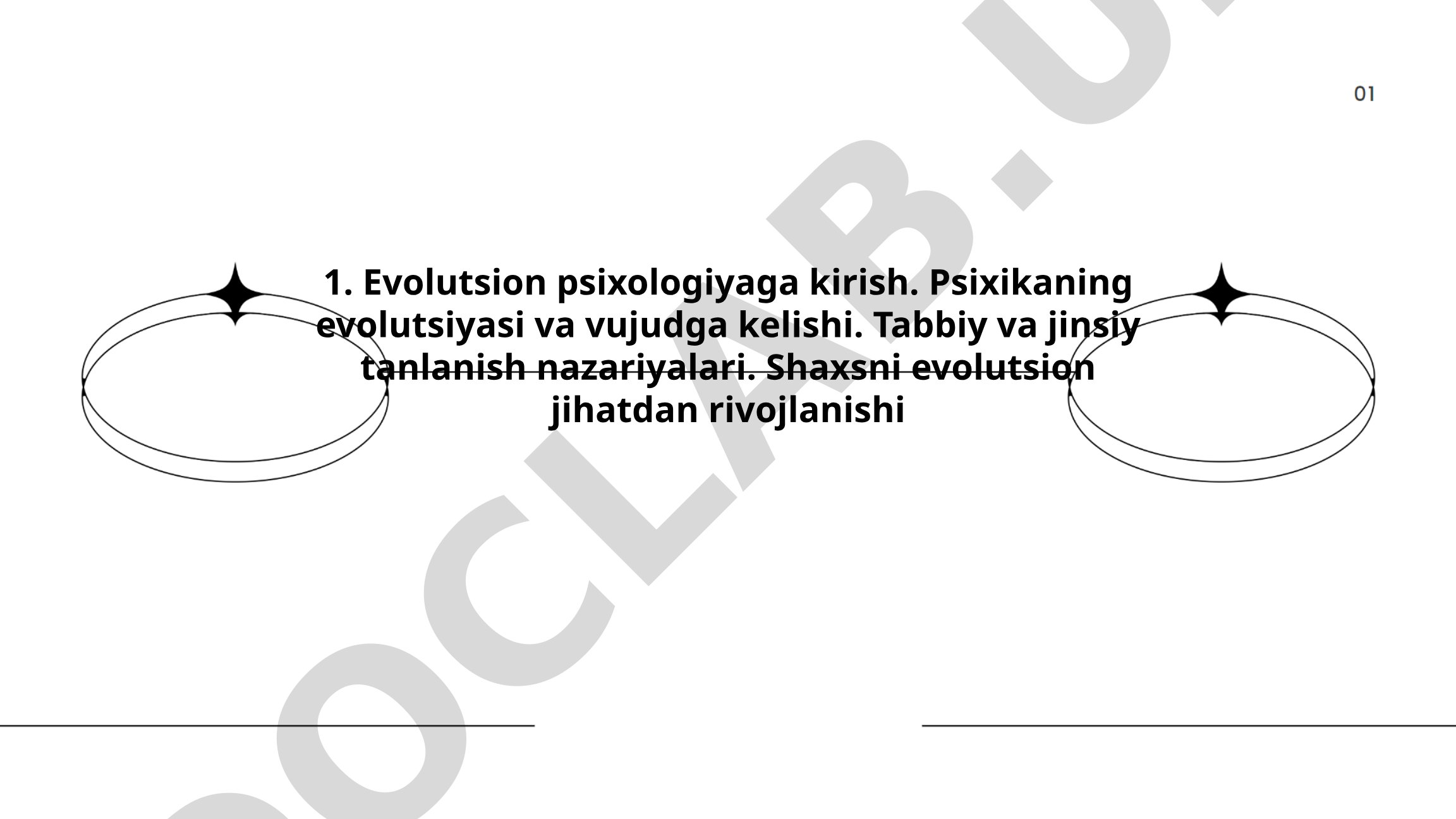 Evolutsion psixologiya nazariyalari va psixikaning rivojlanishi