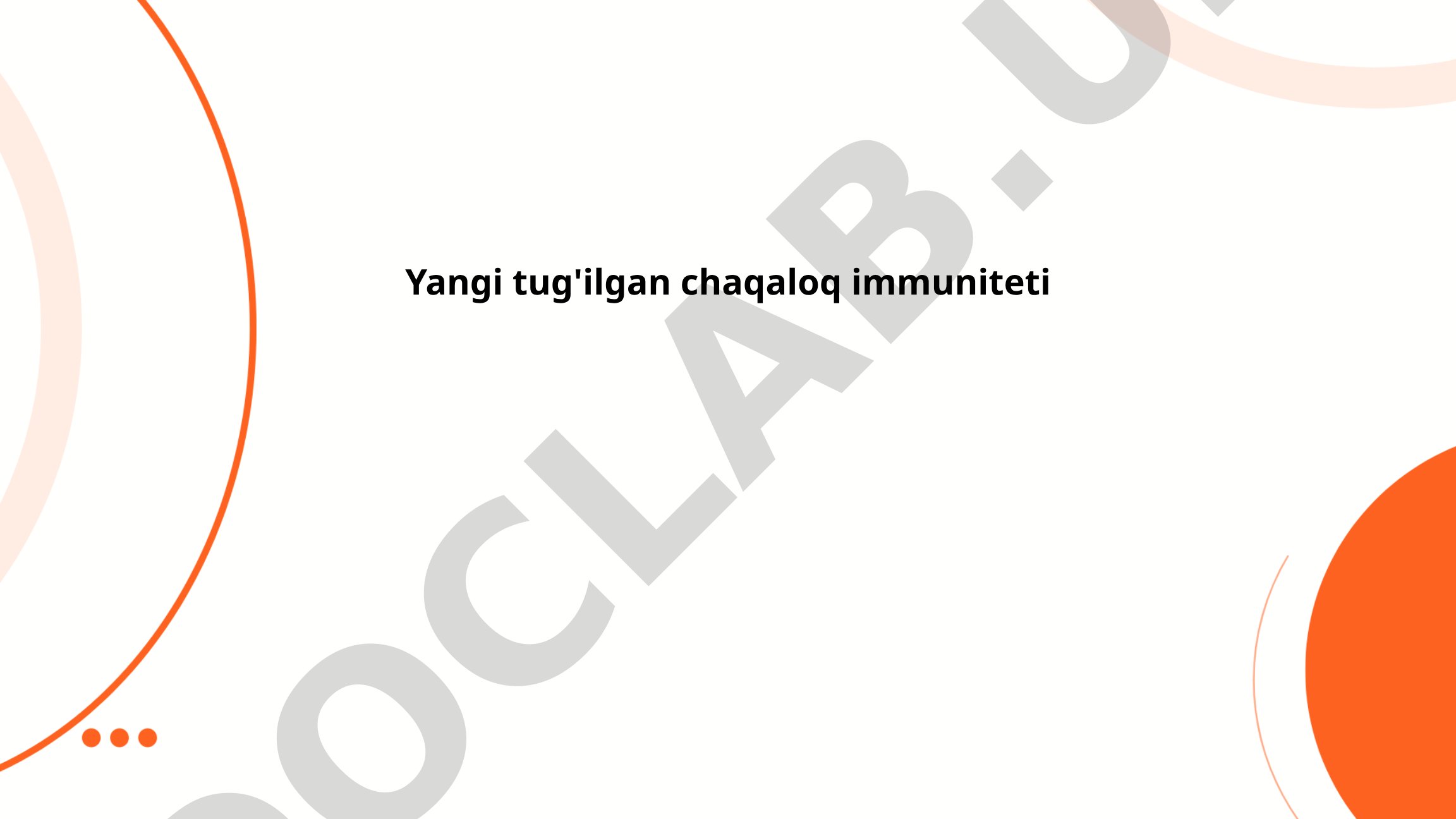 Yangi tug'ilgan chaqaloq immuniteti