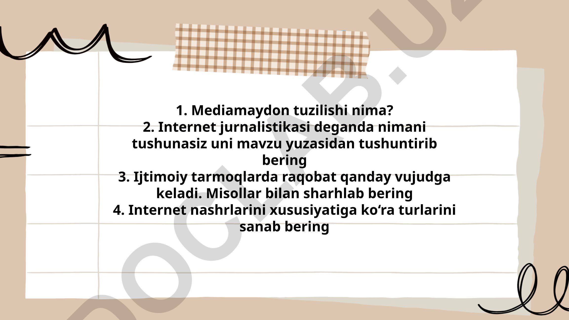 Mediamaydon tuzilishi va internet jurnalistikasi