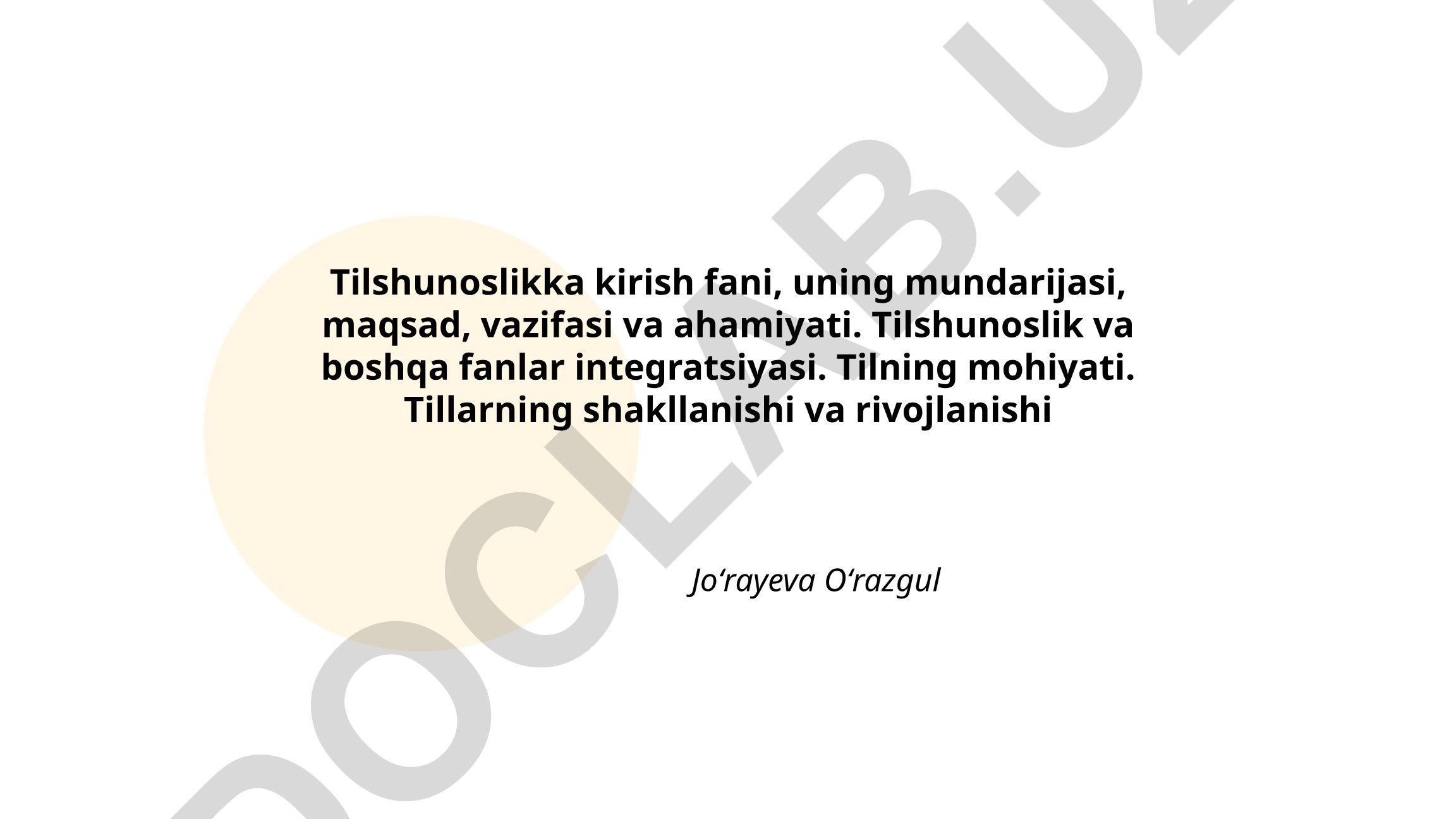 Tilshunoslikka kirish fani, uning mundarijasi, maqsad, vazifasi va ahamiyati