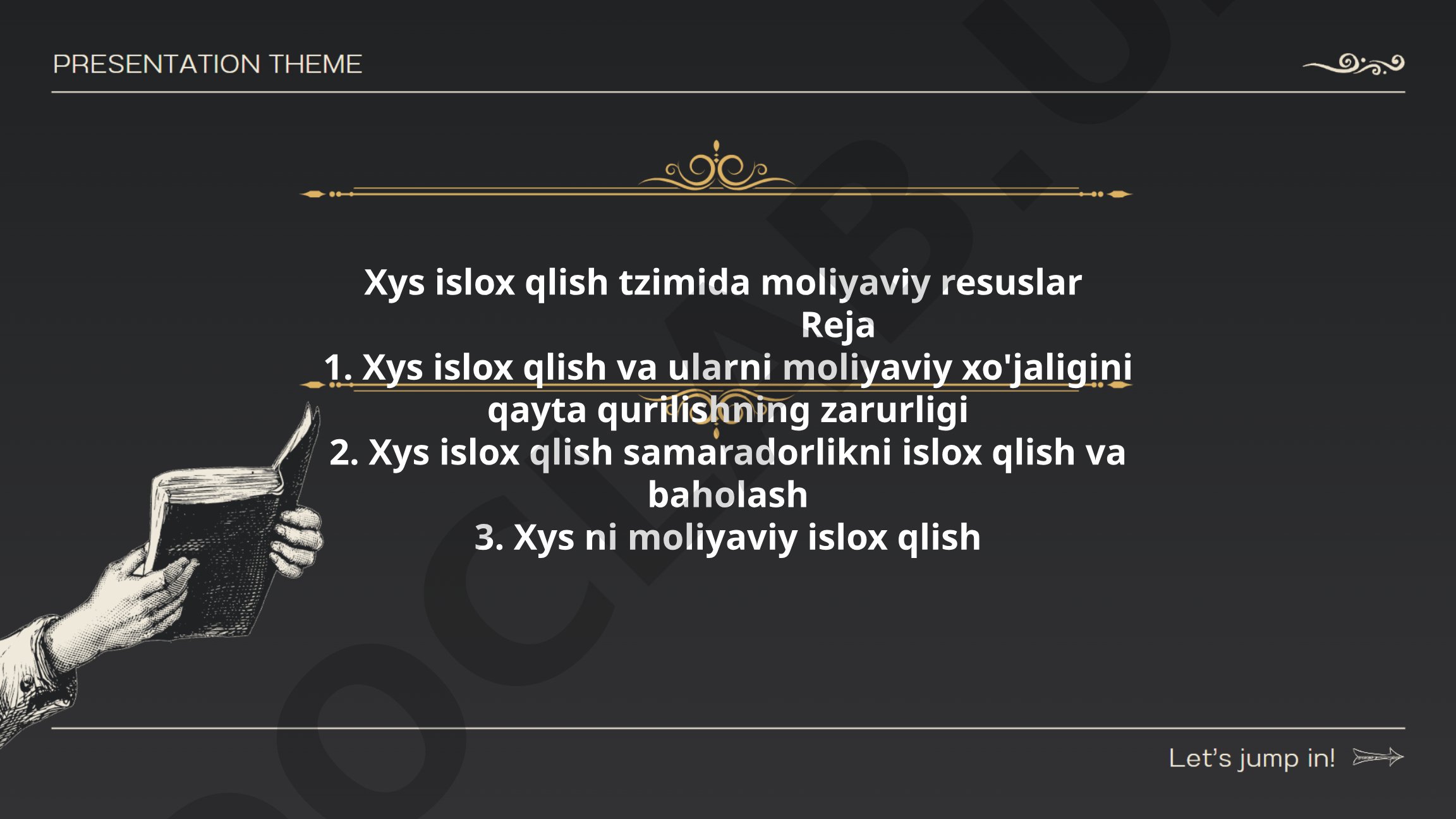 Xususiy isloh qilish tizimida moliyaviy resurslar