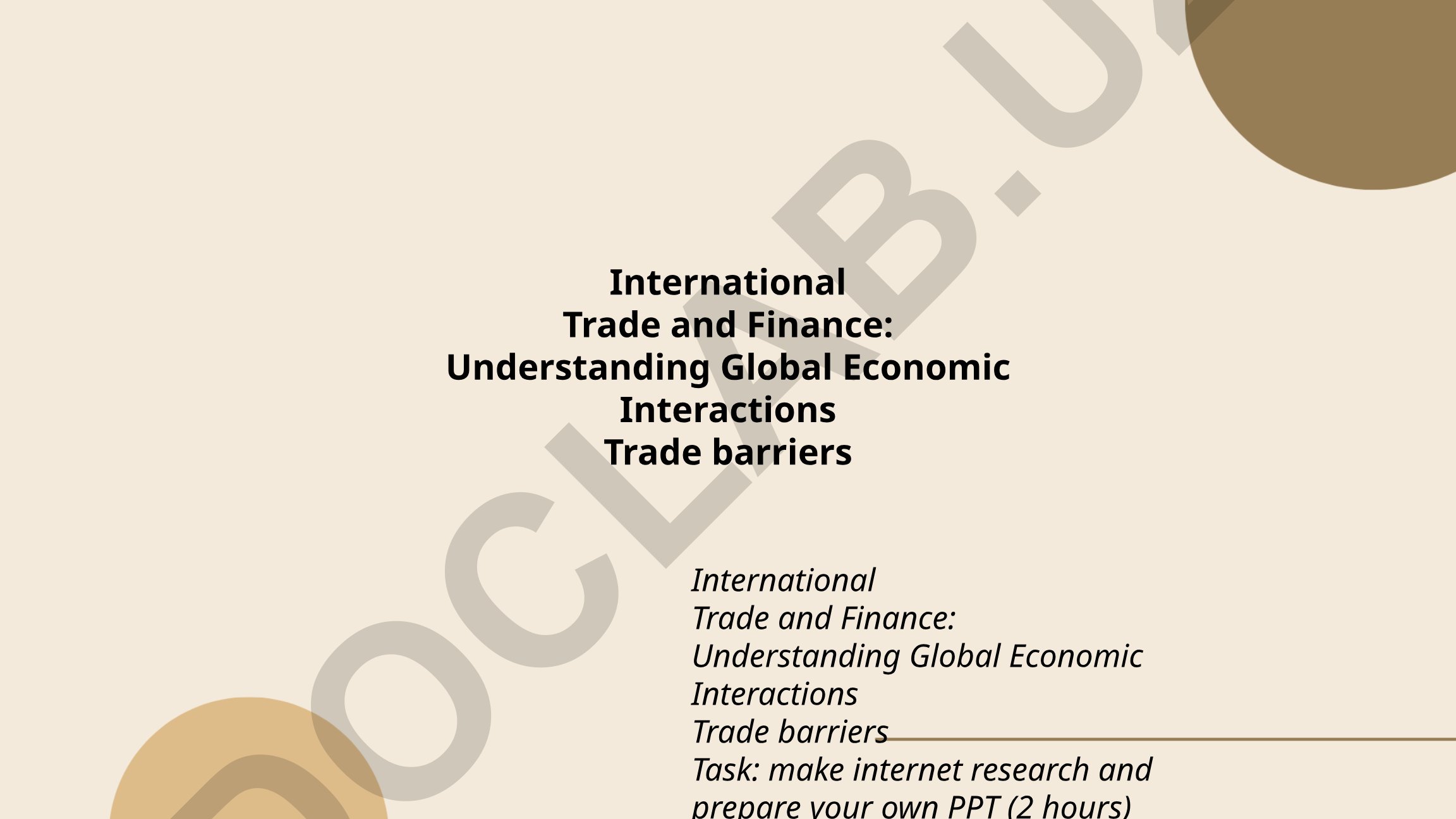 International Trade and Finance: Understanding Global Economic Interactions