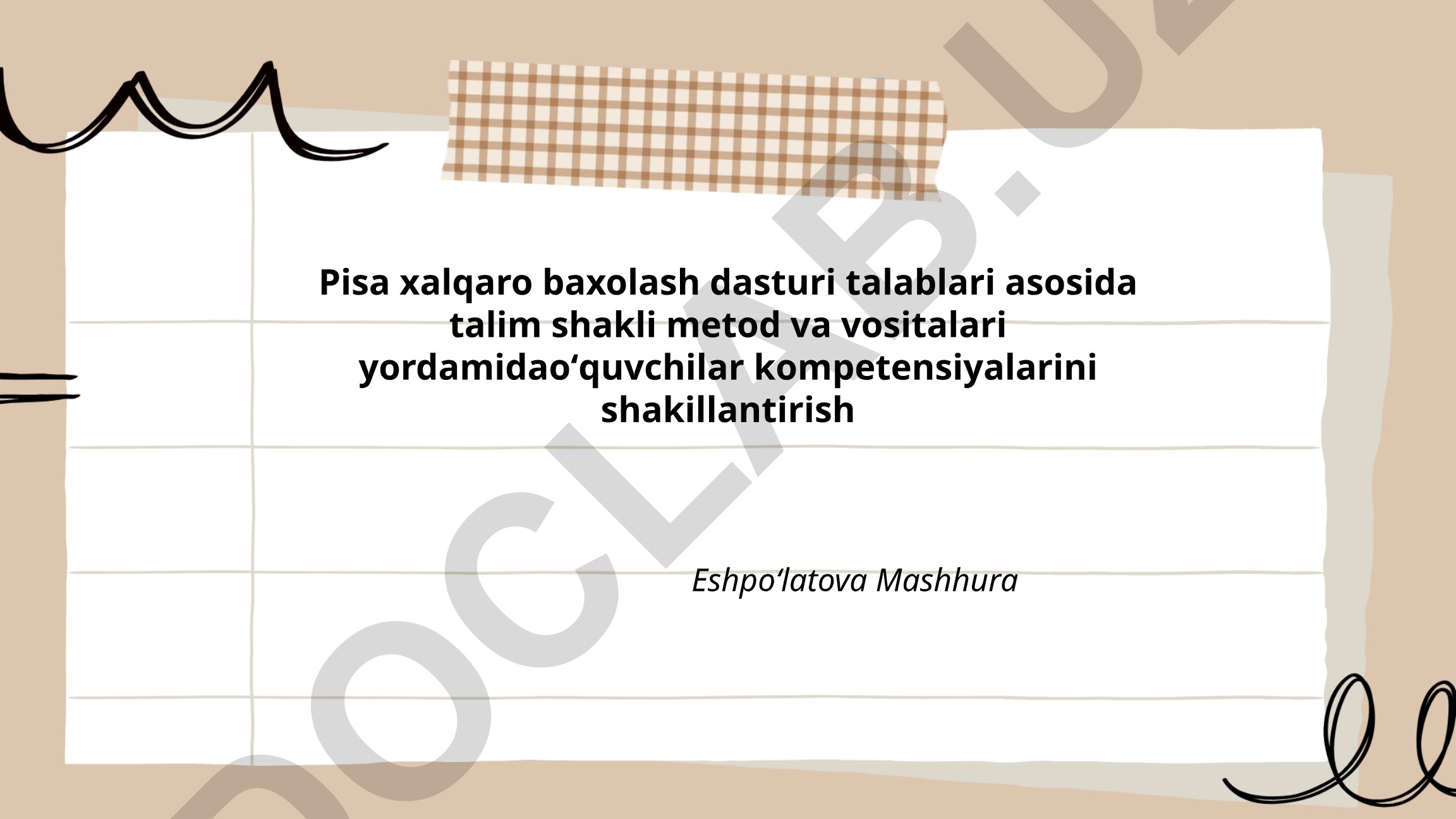 PISA xalqaro baholash dasturi asosida o'quvchilar kompetensiyalarini shakllantirish