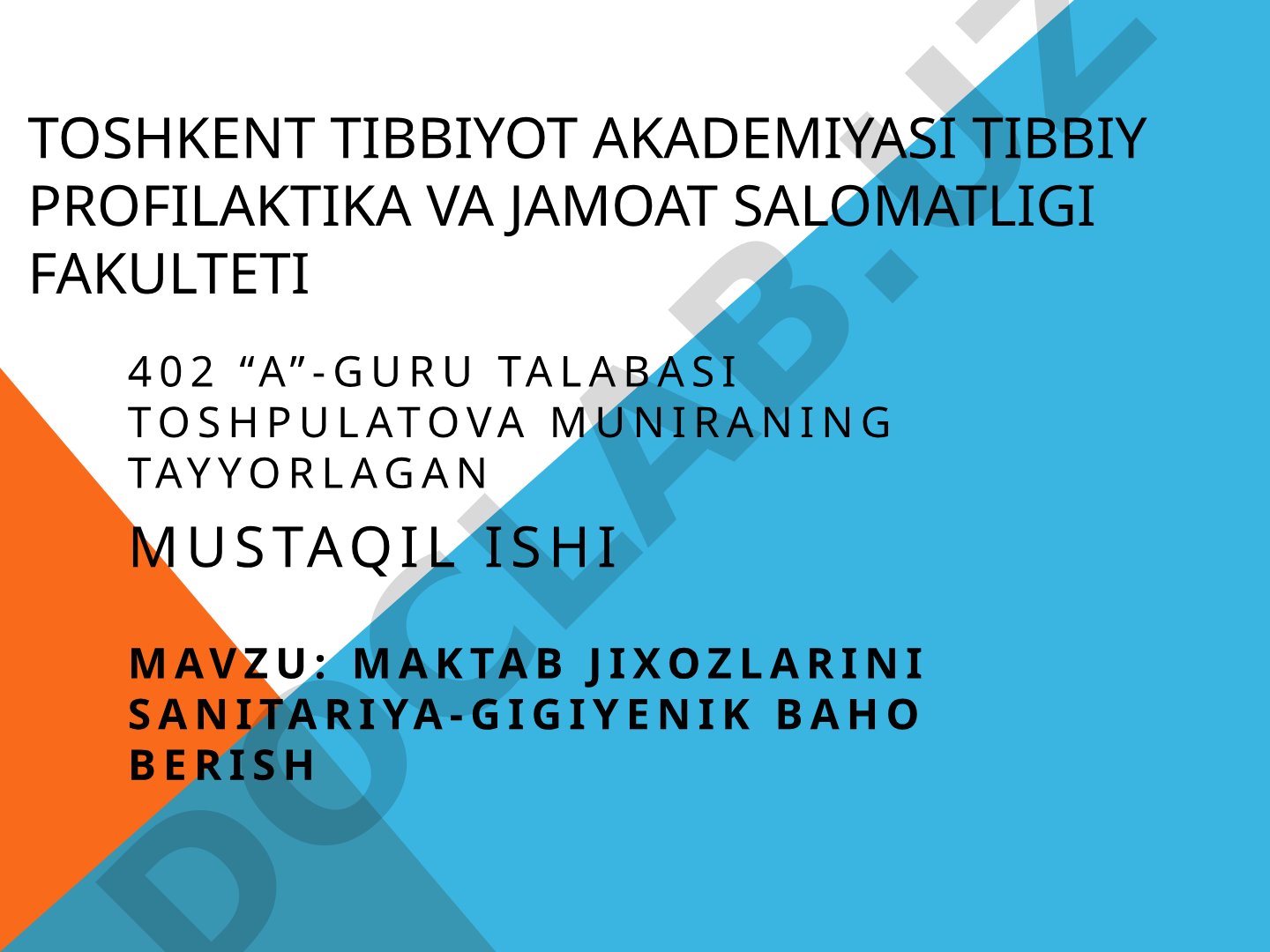 Maktab jixozlarini sanitariya-gigiyenik baho berish