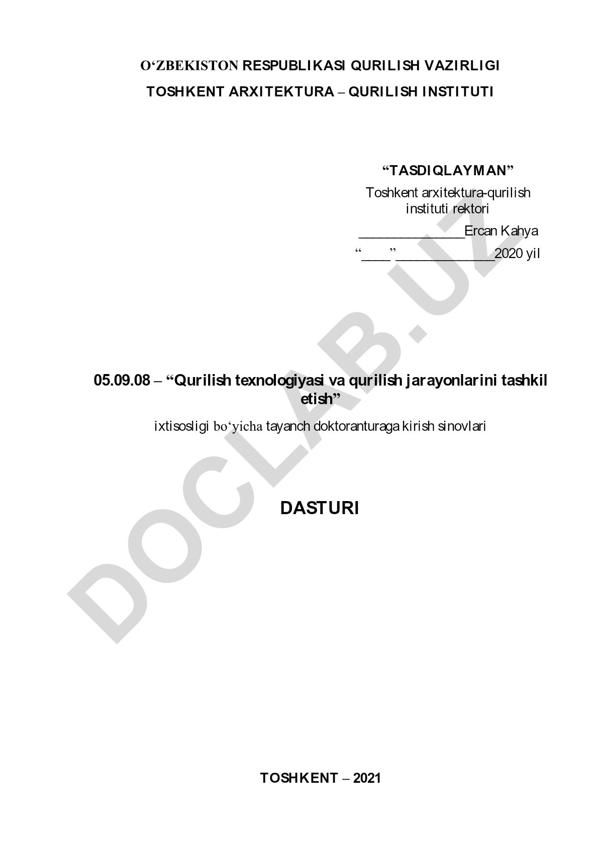 Qurilish texnologiyasi va qurilish jarayonlarini tashkil etish ixtisosligi bo'yicha tayanch doktoranturaga kirish sinovlari dasturi