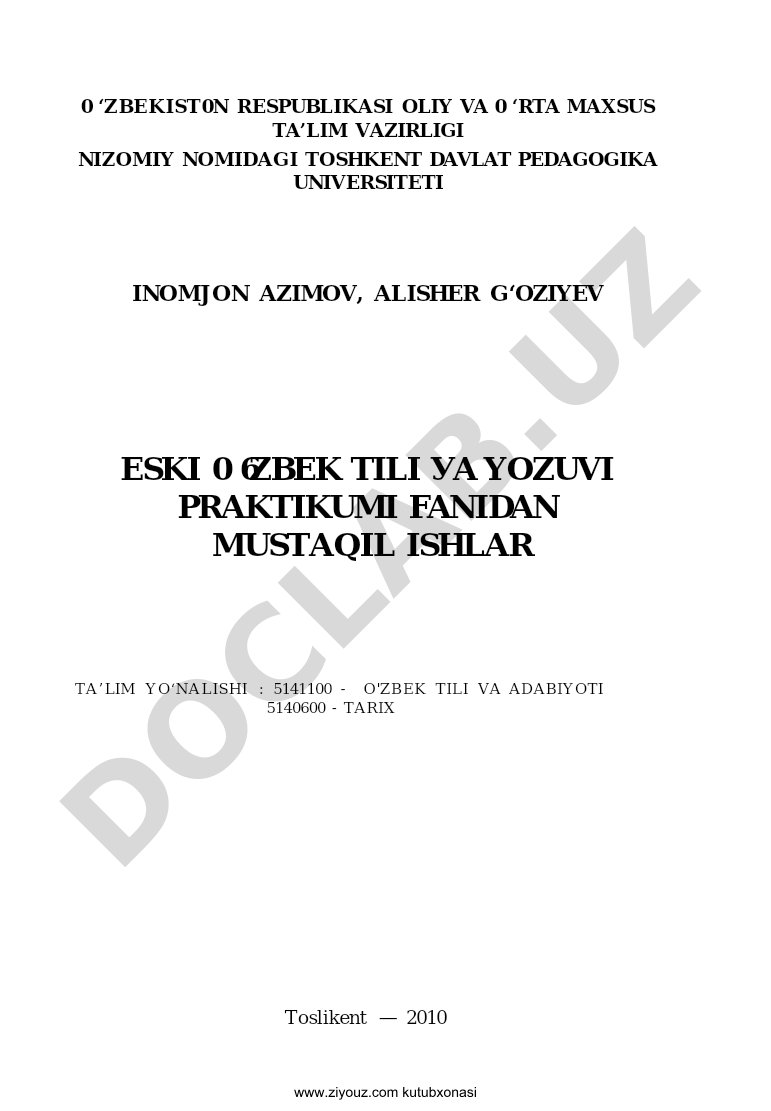 Eski o'zbek tili va yozuvi praktikumi fanidan mustaqil ishlar