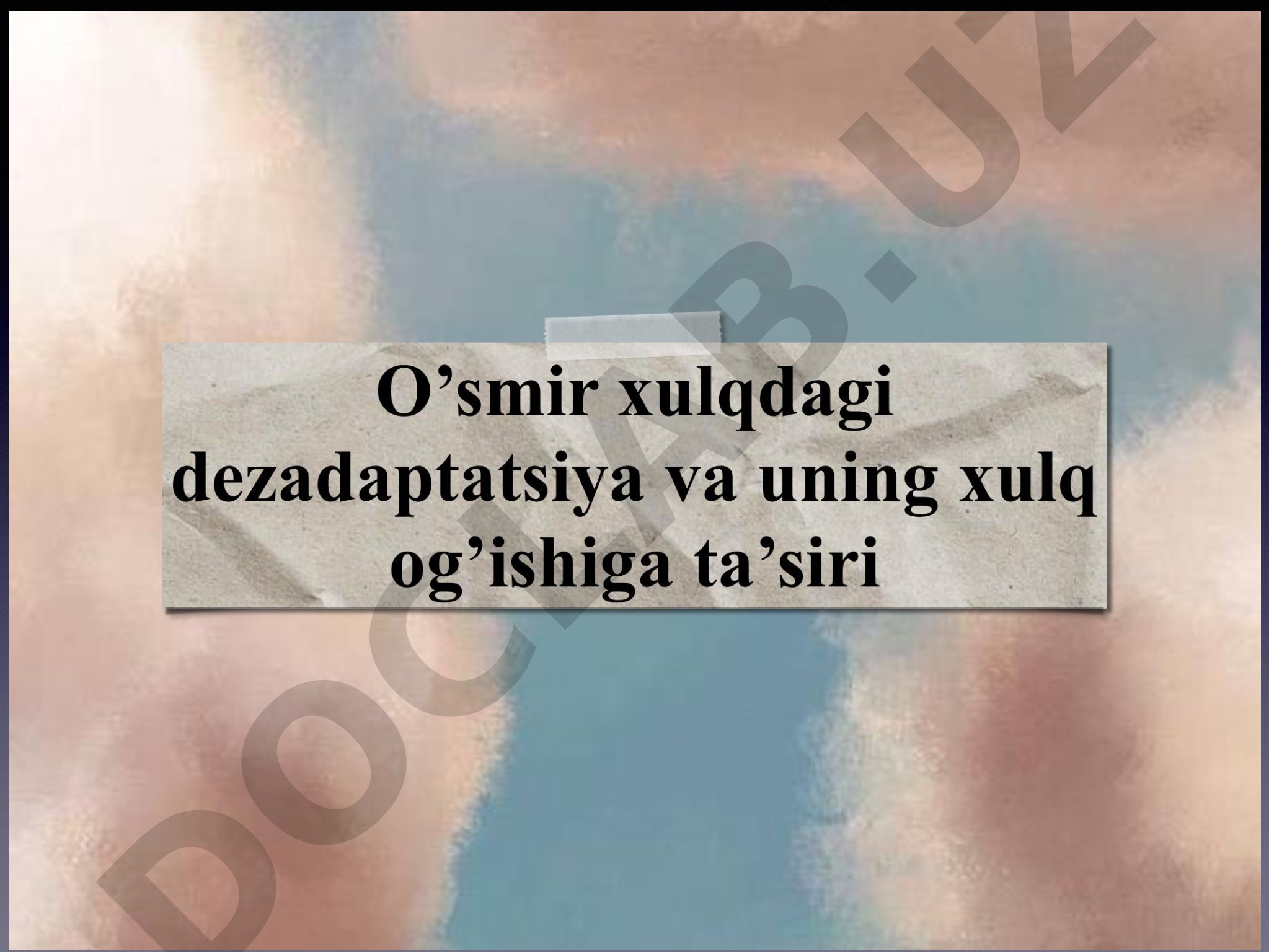 O'smirlarda dezadaptatsiya: nazariya va amaliyot