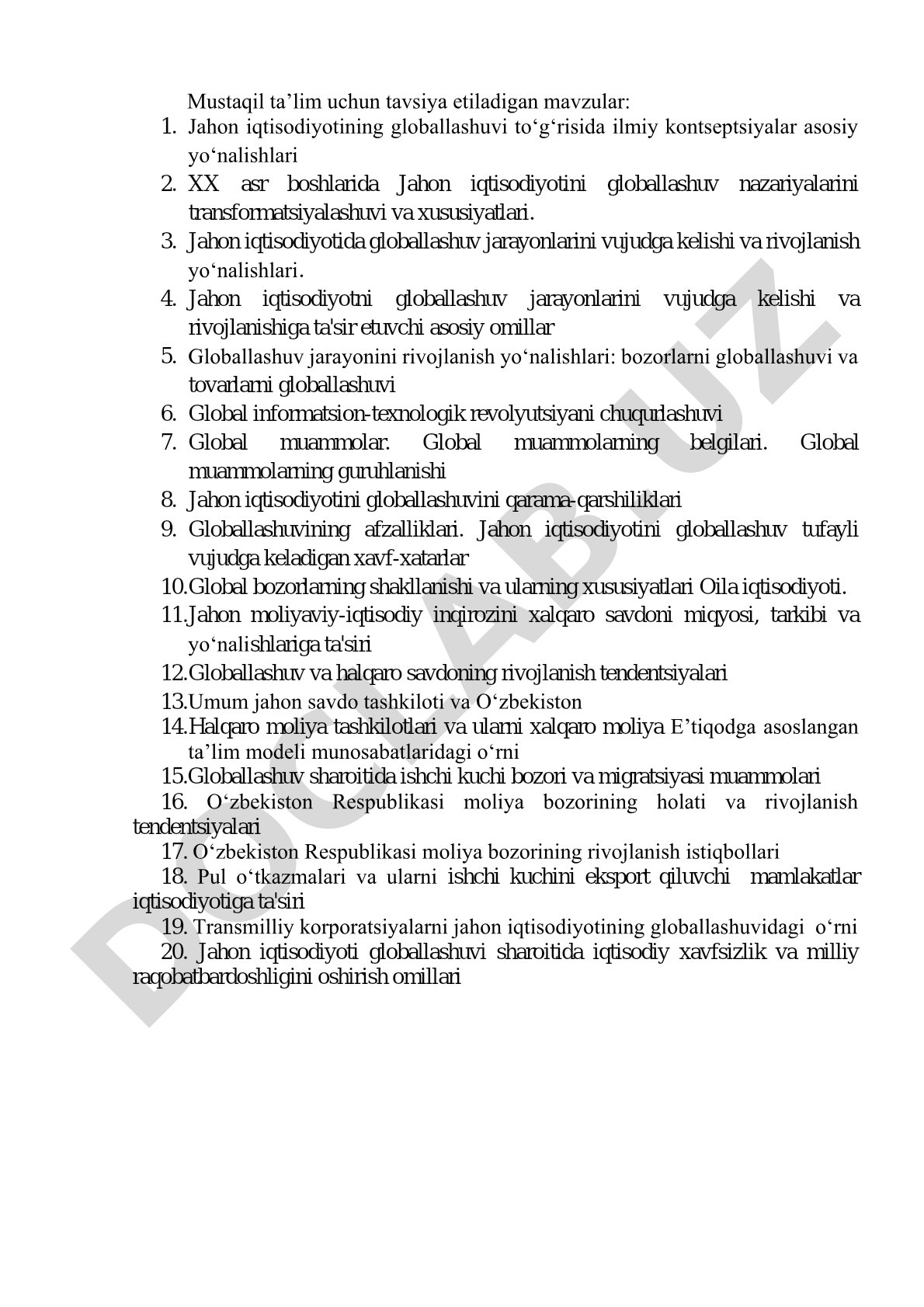 Mustaqil ta'lim uchun tavsiya etiladigan mavzular: Jahon iqtisodiyotining globallashuvi