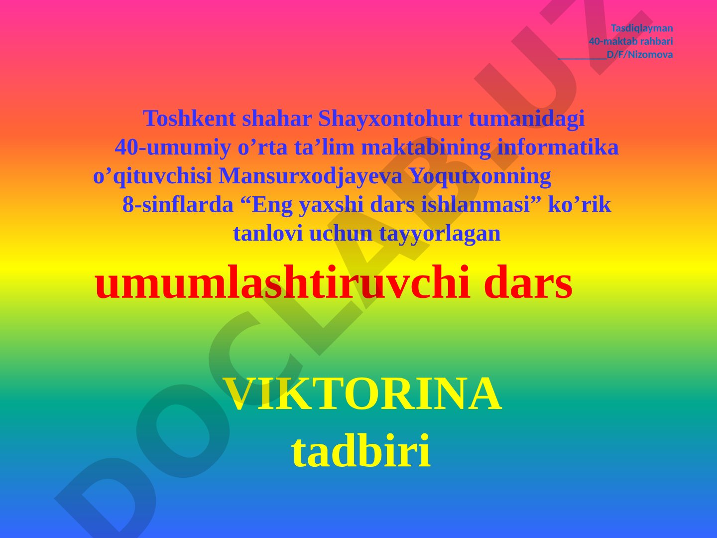 8-sinflar uchun viktorina umumlashtiruvchi dars