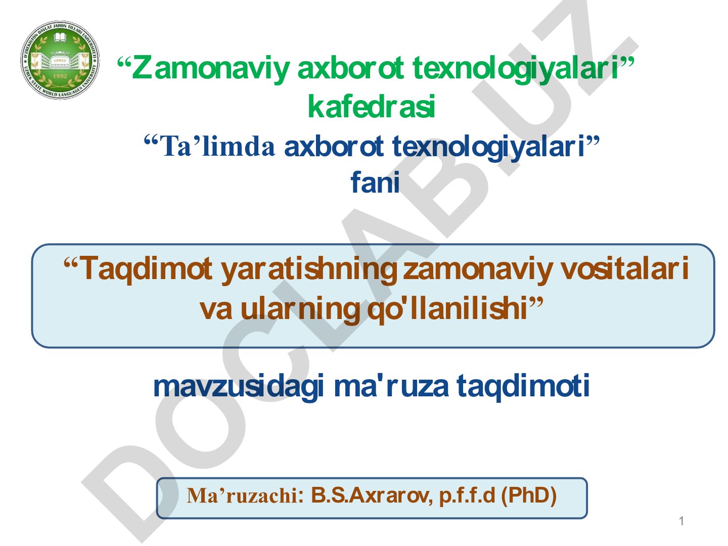 Taqdimot yaratishning zamonaviy vositalari va ularning qo'llanilishi