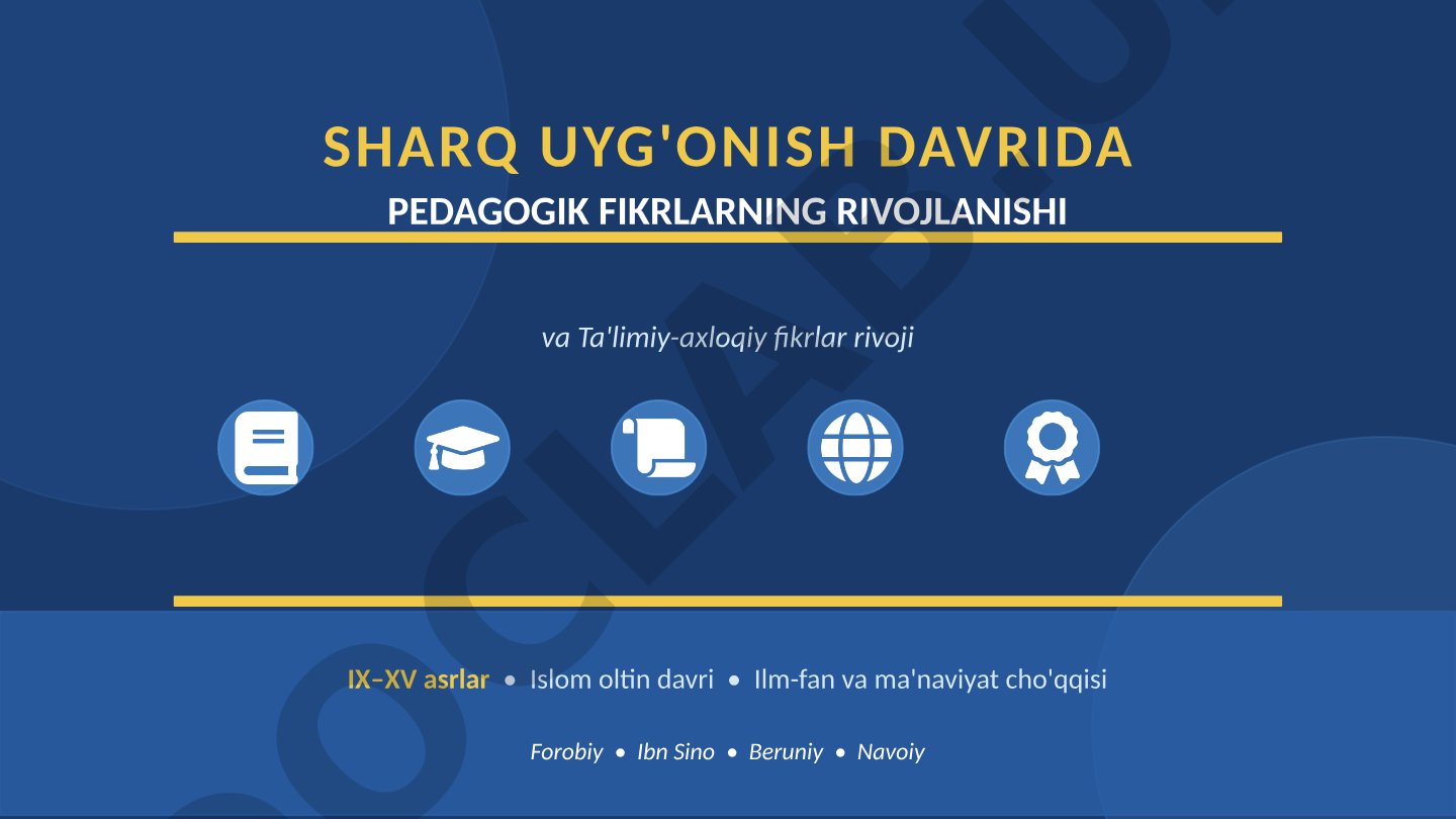 Sharq uyg'onish davrida pedagogik fikrlarning rivojlanishi
