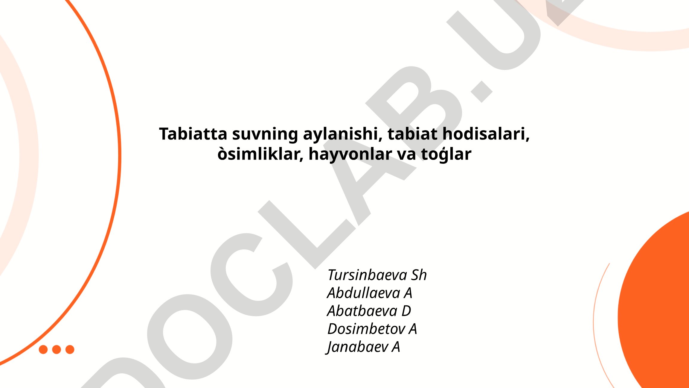 Suvning aylanish jarayoni va tabiat hodisalari