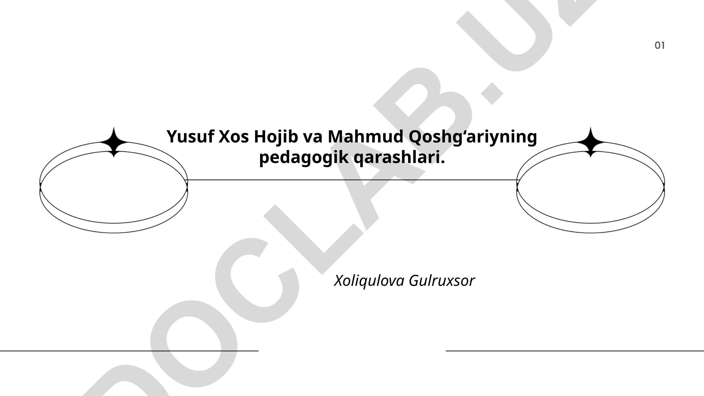 Yusuf Xos Hojib va Mahmud Qoshg‘ariyning pedagogik qarashlari