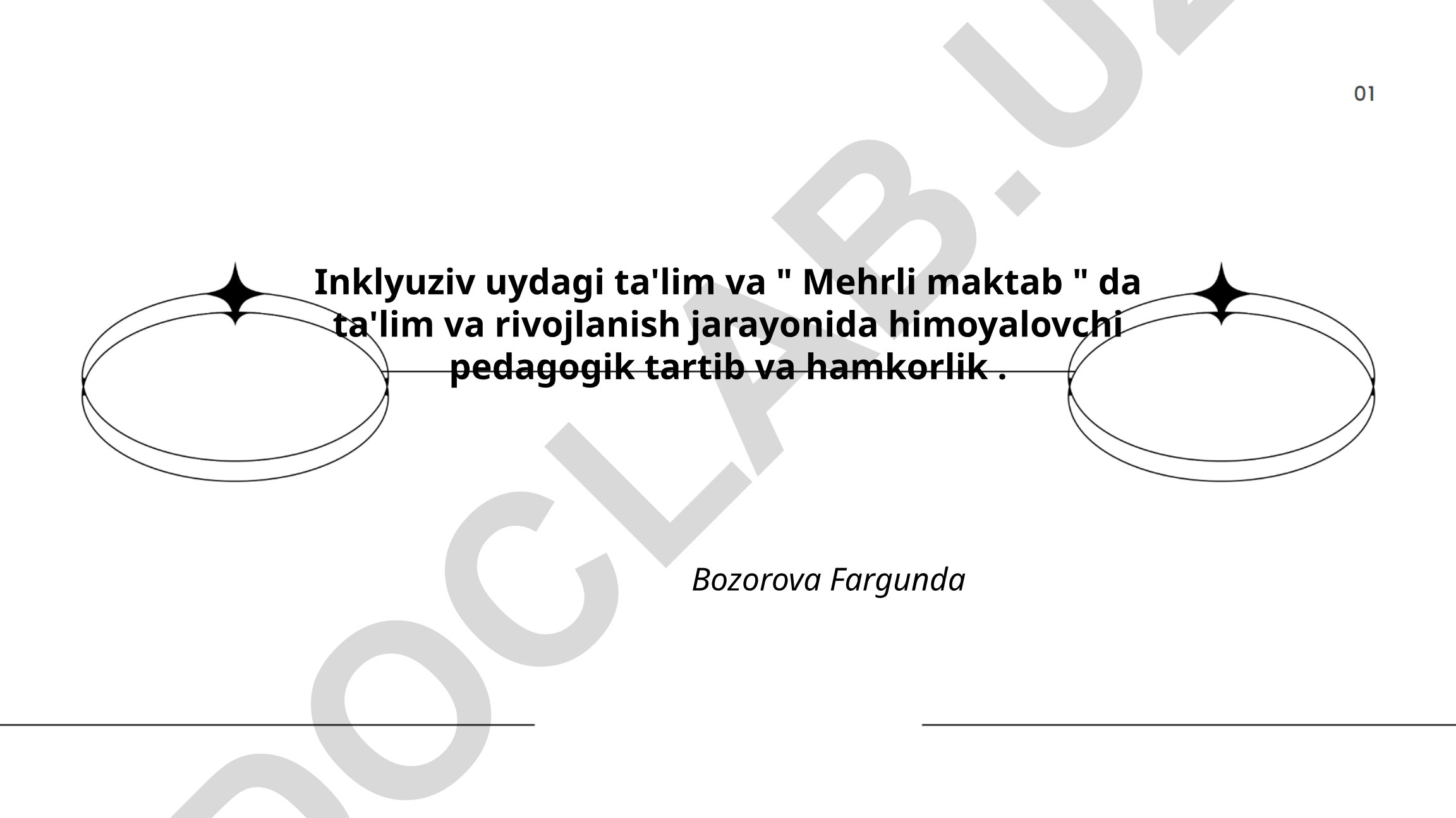Inklyuziv uydagi ta'lim va Mehrli maktabda himoyalovchi pedagogik tartib