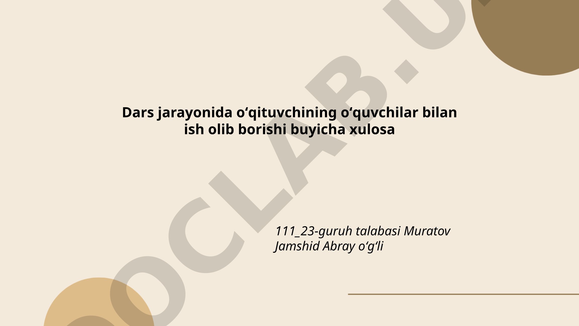 Dars jarayonida suhbat usuli va guruhli ish tashkil etish