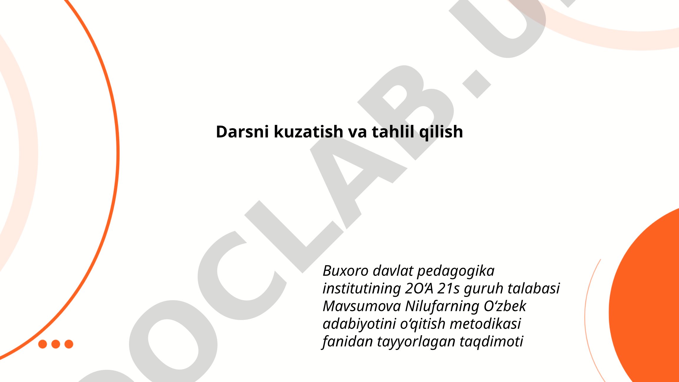 Darsni kuzatish va tahlil qilish