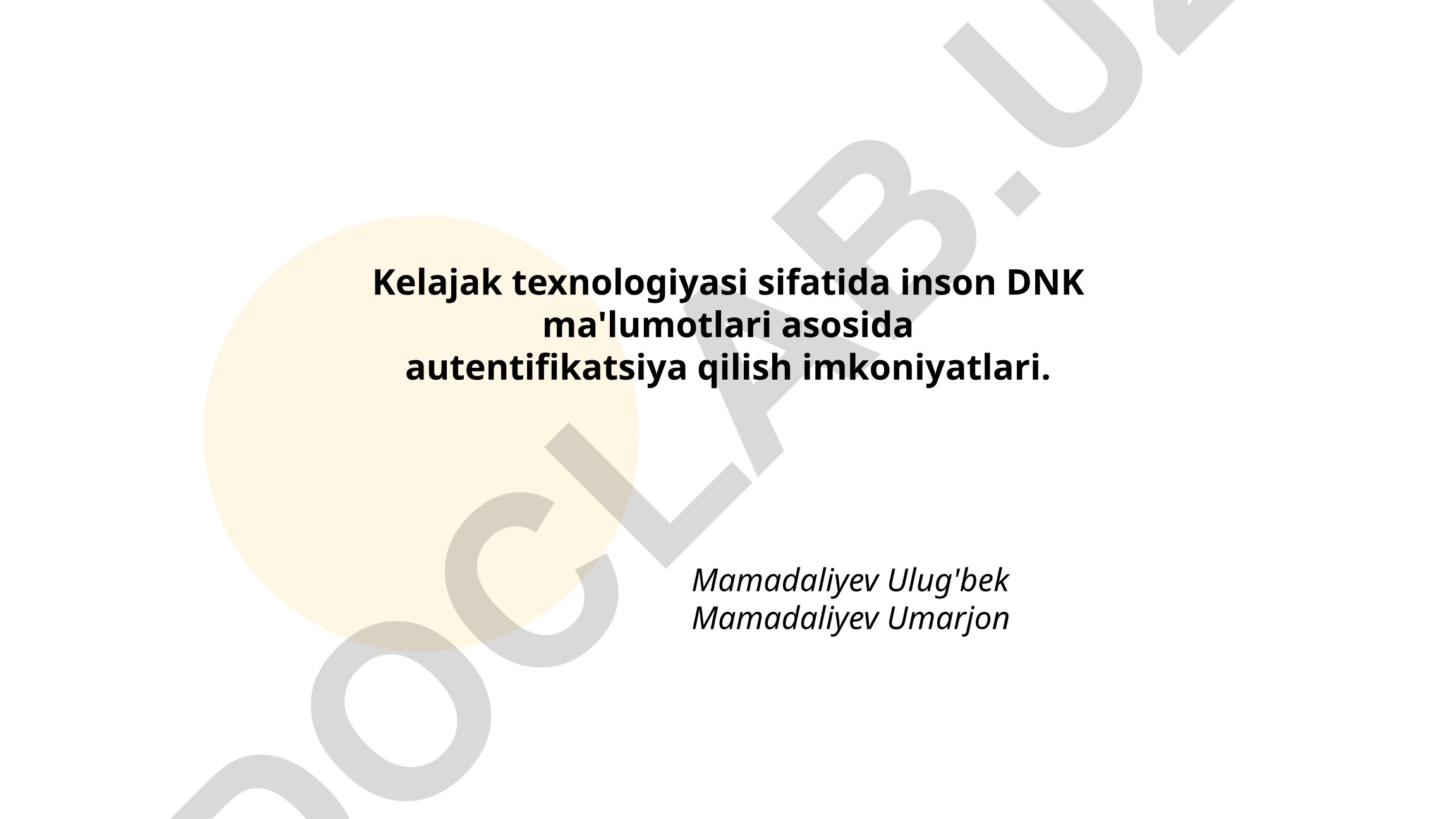 Inson DNKsi asosida autentifikatsiya imkoniyatlari