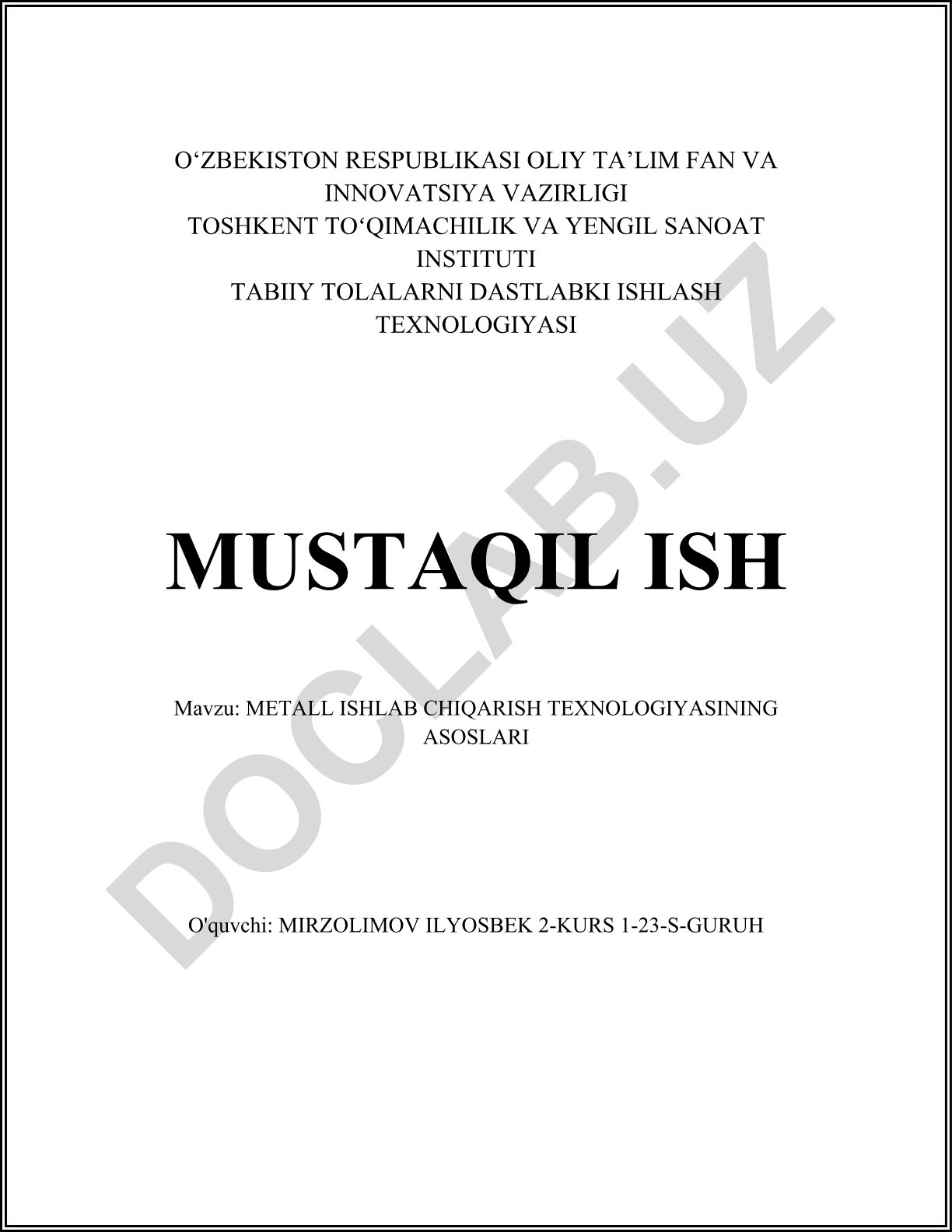 Metall ishlab chiqarish texnologiyasining asoslari