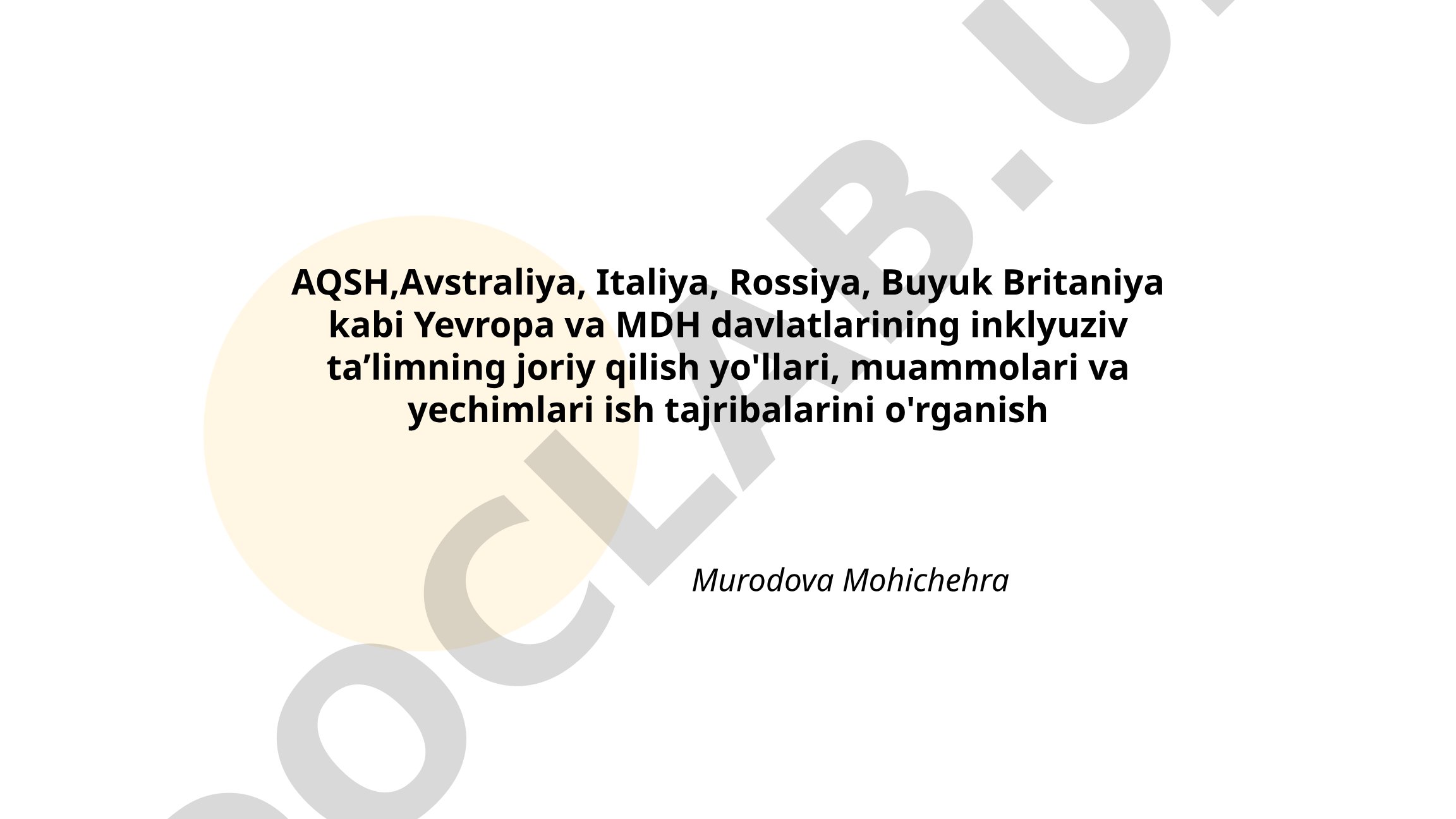 Inklyuziv ta'limning joriy qilish yo'llari, muammolari va yechimlari