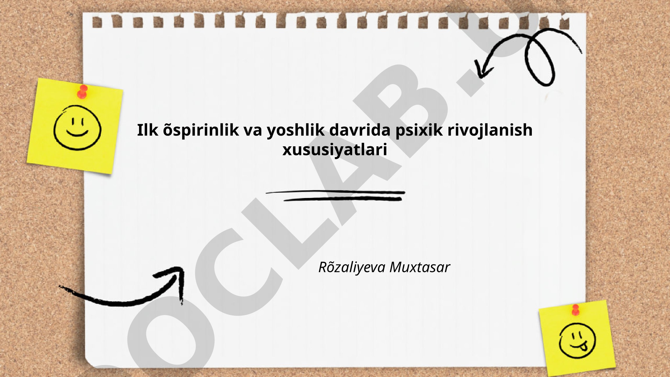 Ilk o'spirinlik va yoshlik davrida psixik rivojlanish xususiyatlari
