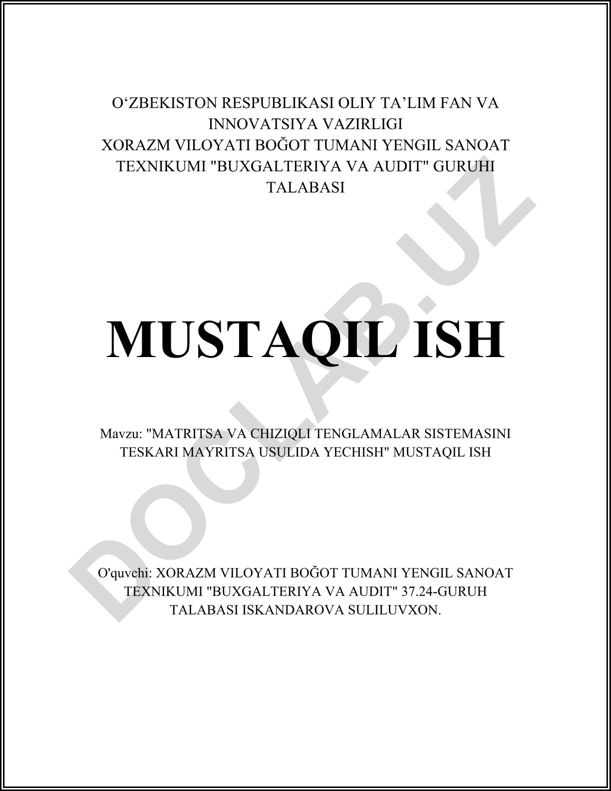 Matritsa va chiziqli tenglamalar sistemasini teskari matritsa usulida yechish