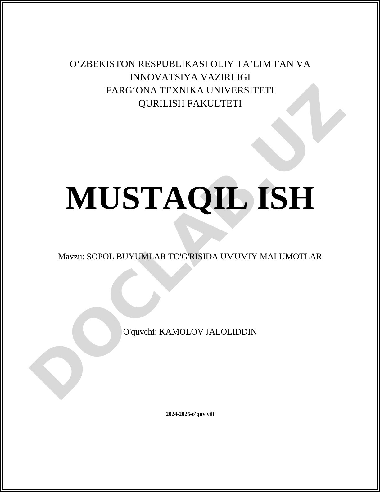 Sopol buyumlar to'g'risida umumiy ma'lumotlar
