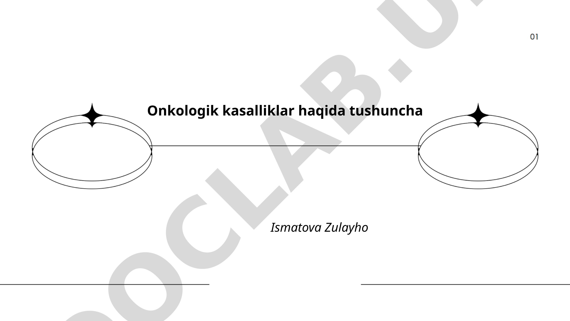 Onkologik kasalliklar haqida tushuncha