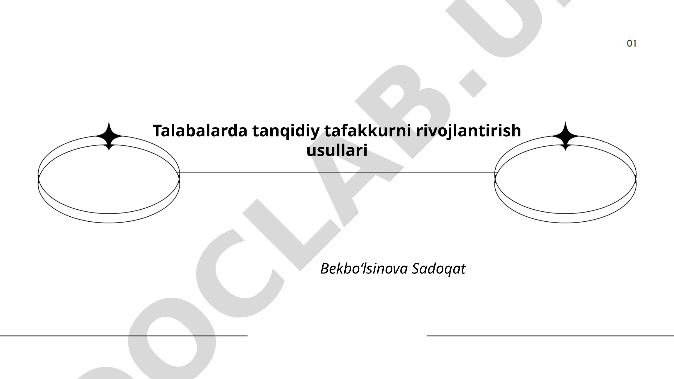 Talabalarda tanqidiy tafakkurni rivojlantirish usullari