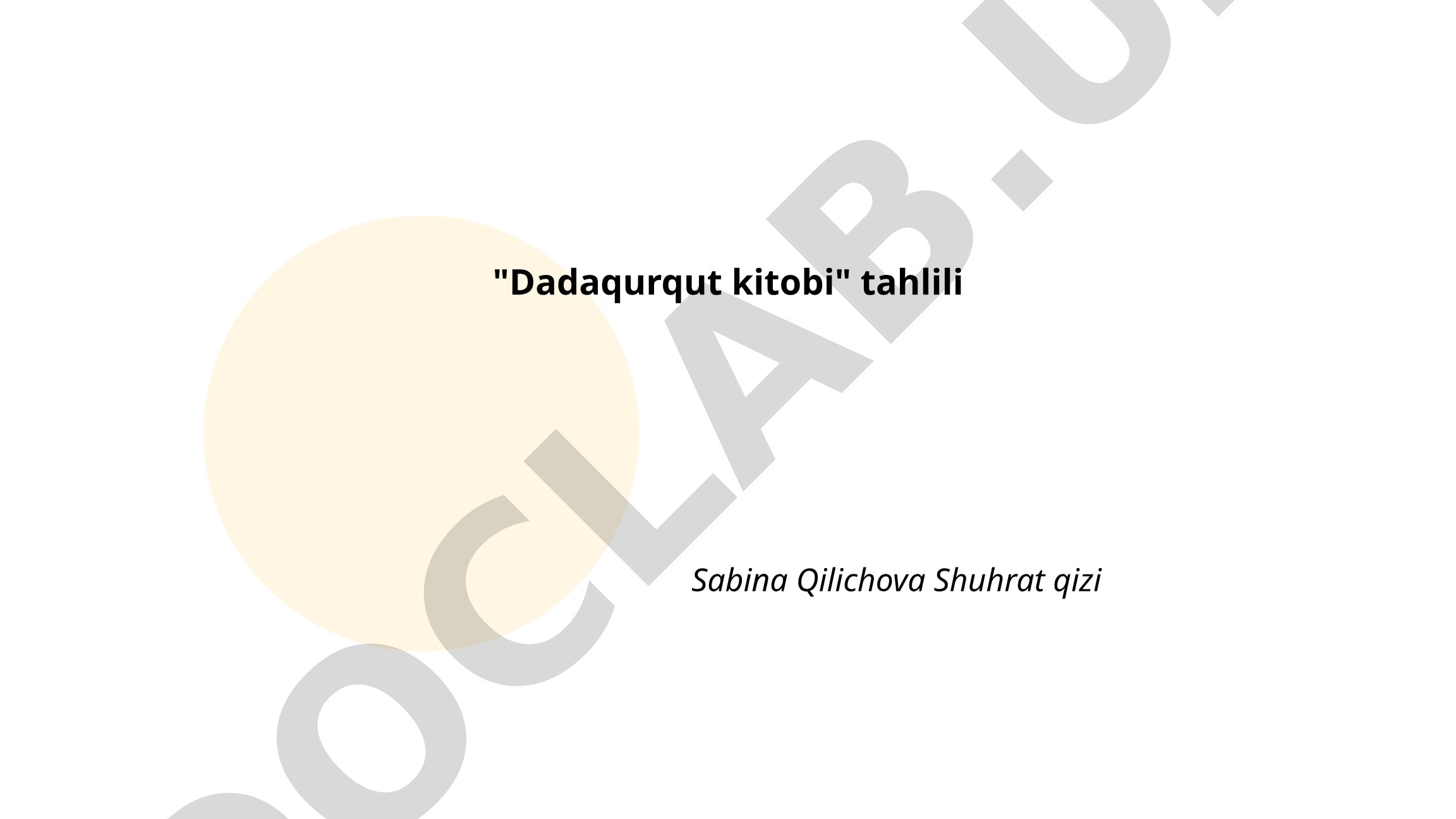 "Dadaqurqut kitobi"dagi qahramonlar xarakteristikalari va motivlar tahlili