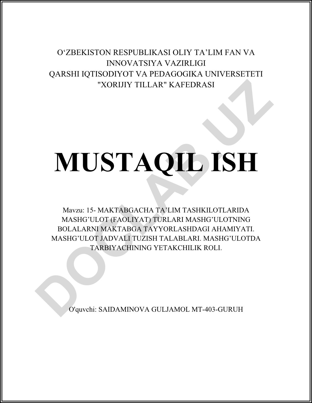15- Maktabgacha ta’lim tashkilotlarida mashg’ulot (faoliyat) turlari va maktabga tayyorlash