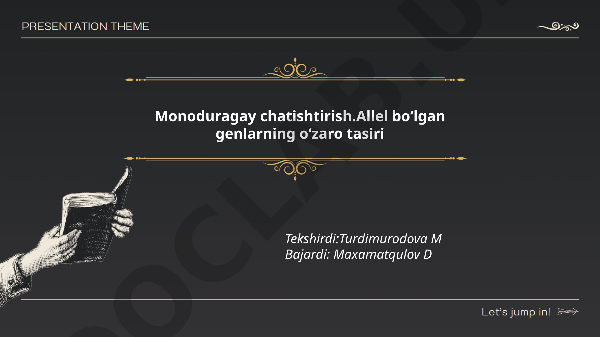 Allel bo'lmagan genlarning o'zaro ta'siri va epistaz