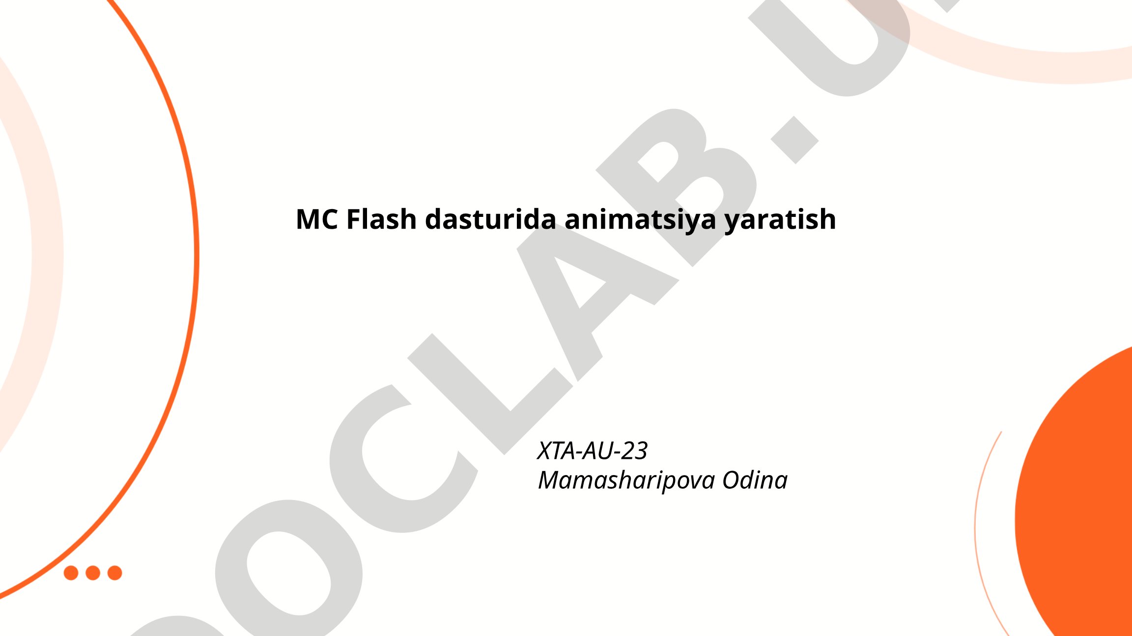 MC Flash dasturida animatsiya yaratish