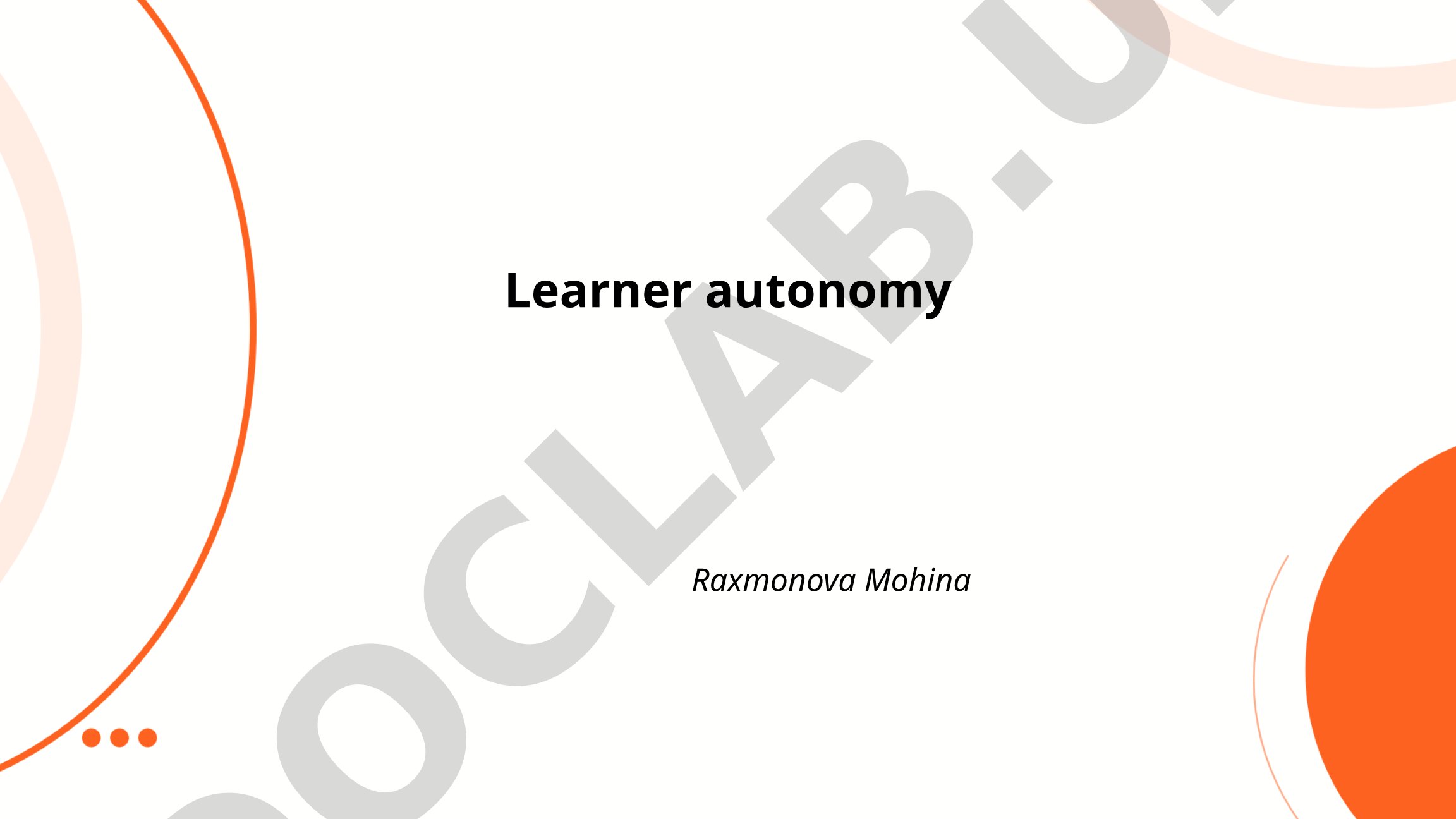 Learner Autonomy in Language Education