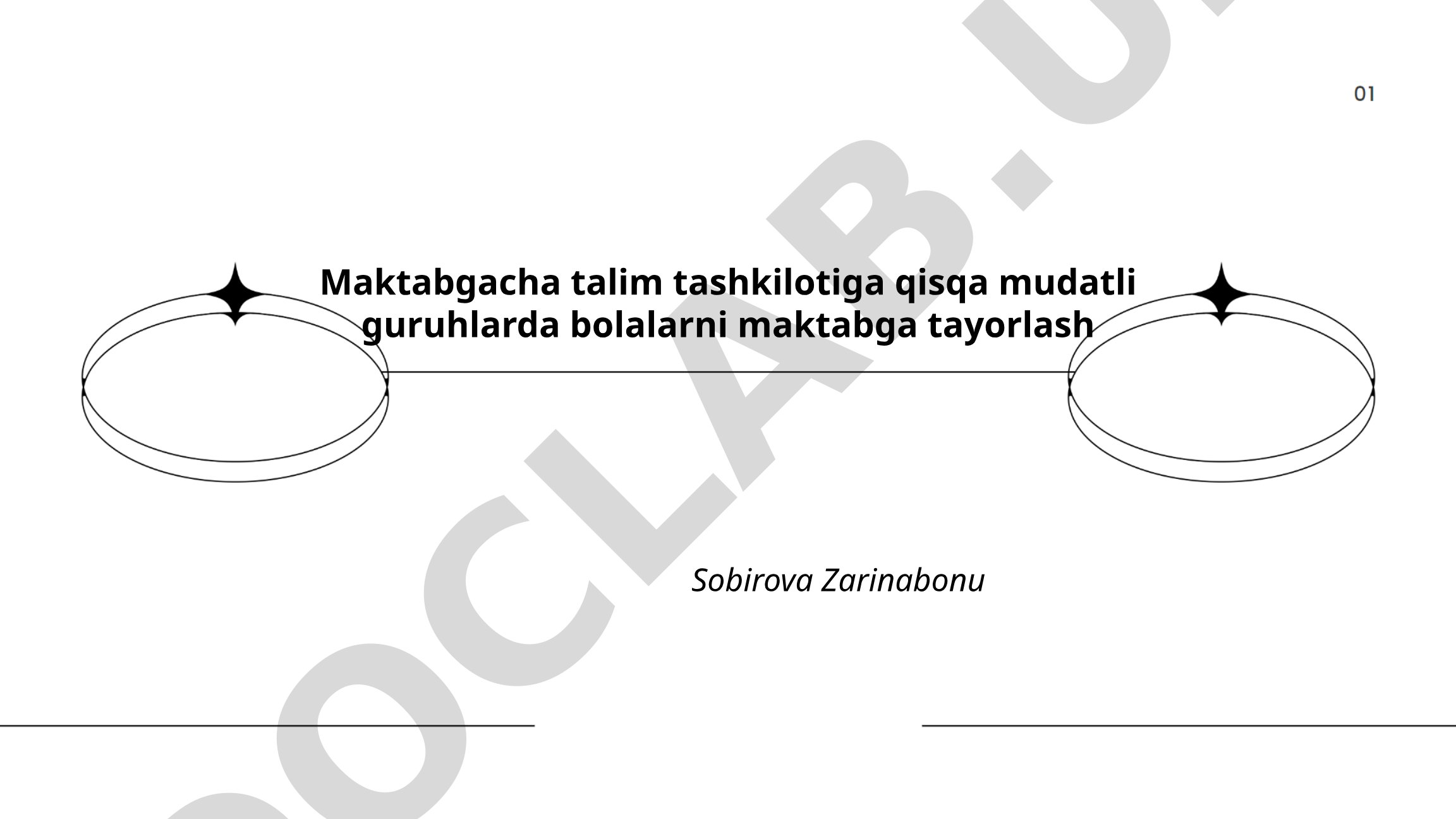 Maktabgacha talim tashkilotiga qisqa muddatli guruhlarda bolalarni maktabga tayorlash