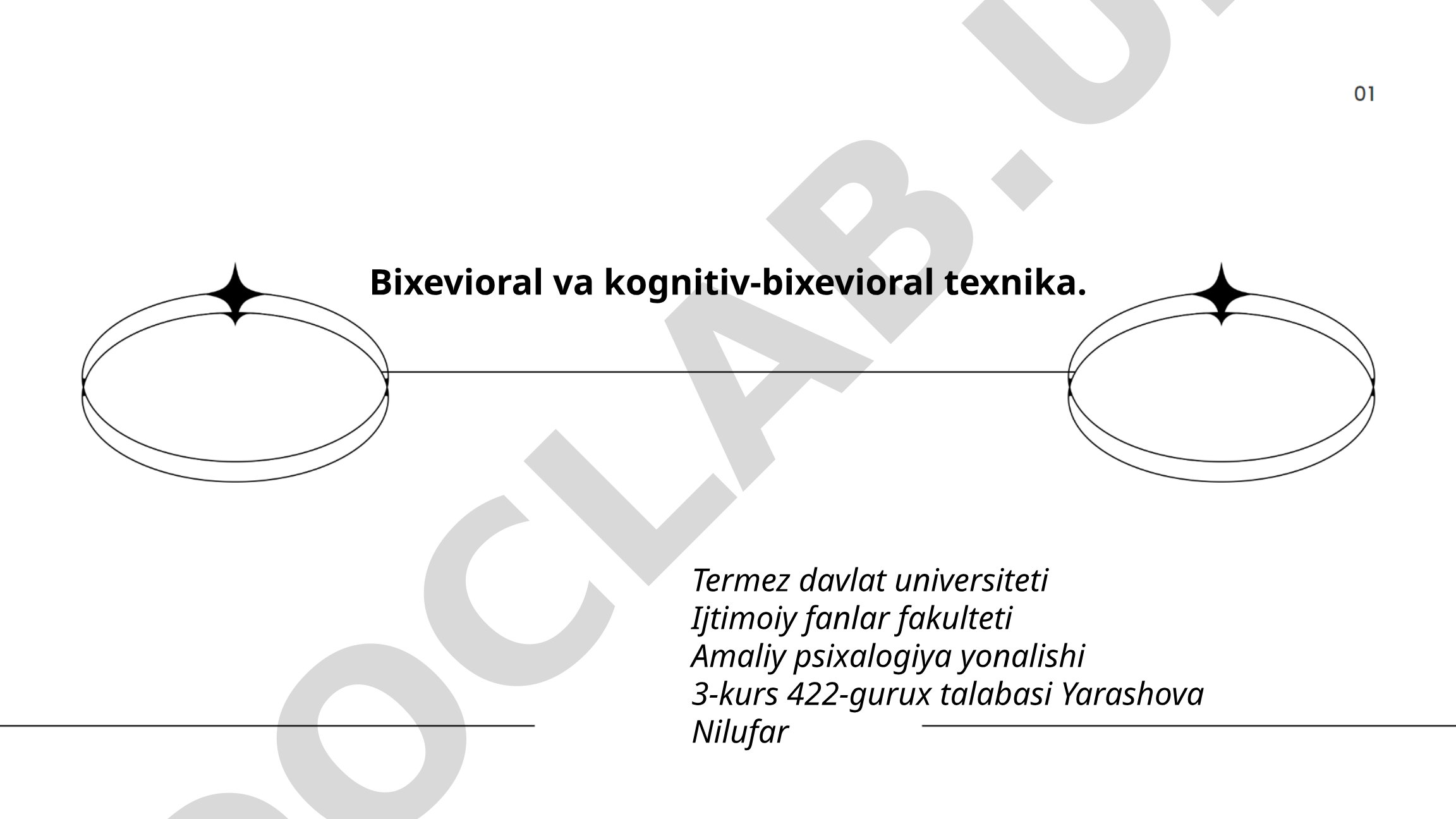 Bixevioral va kognitiv-bixevioral texnika