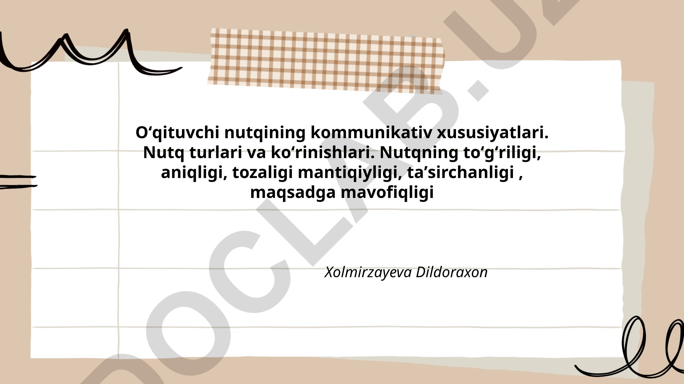 Oʻqituvchi nutqining kommunikativ xususiyatlari va nutq turlari