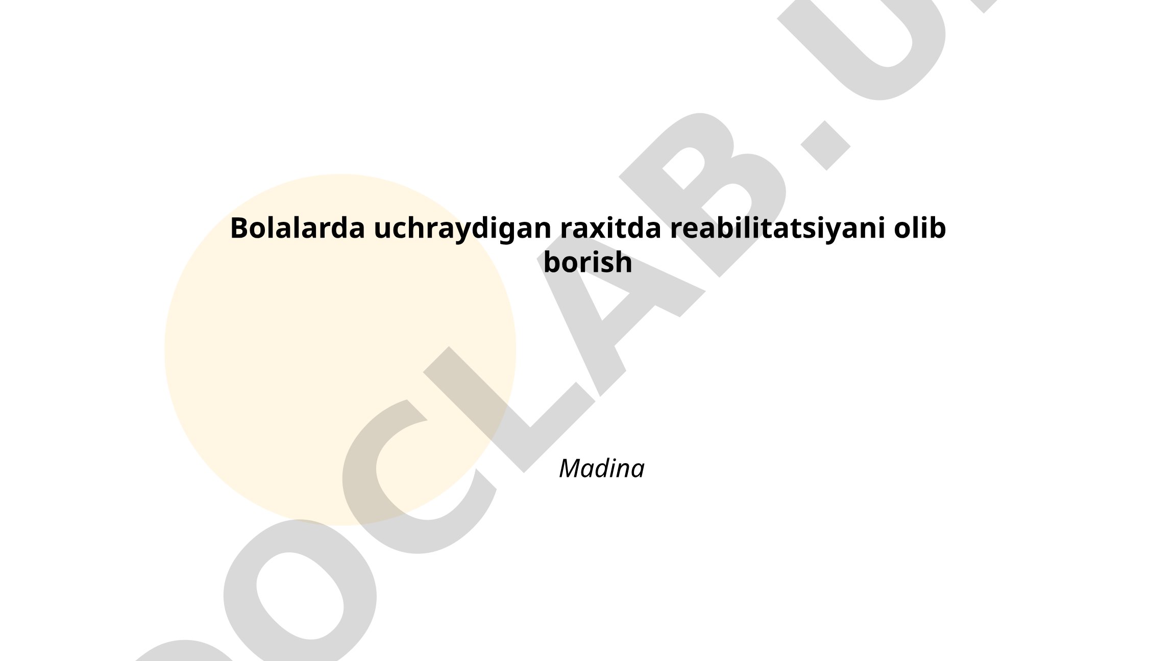 Bolalarda uchraydigan raxitda reabilitatsiyani olib borish