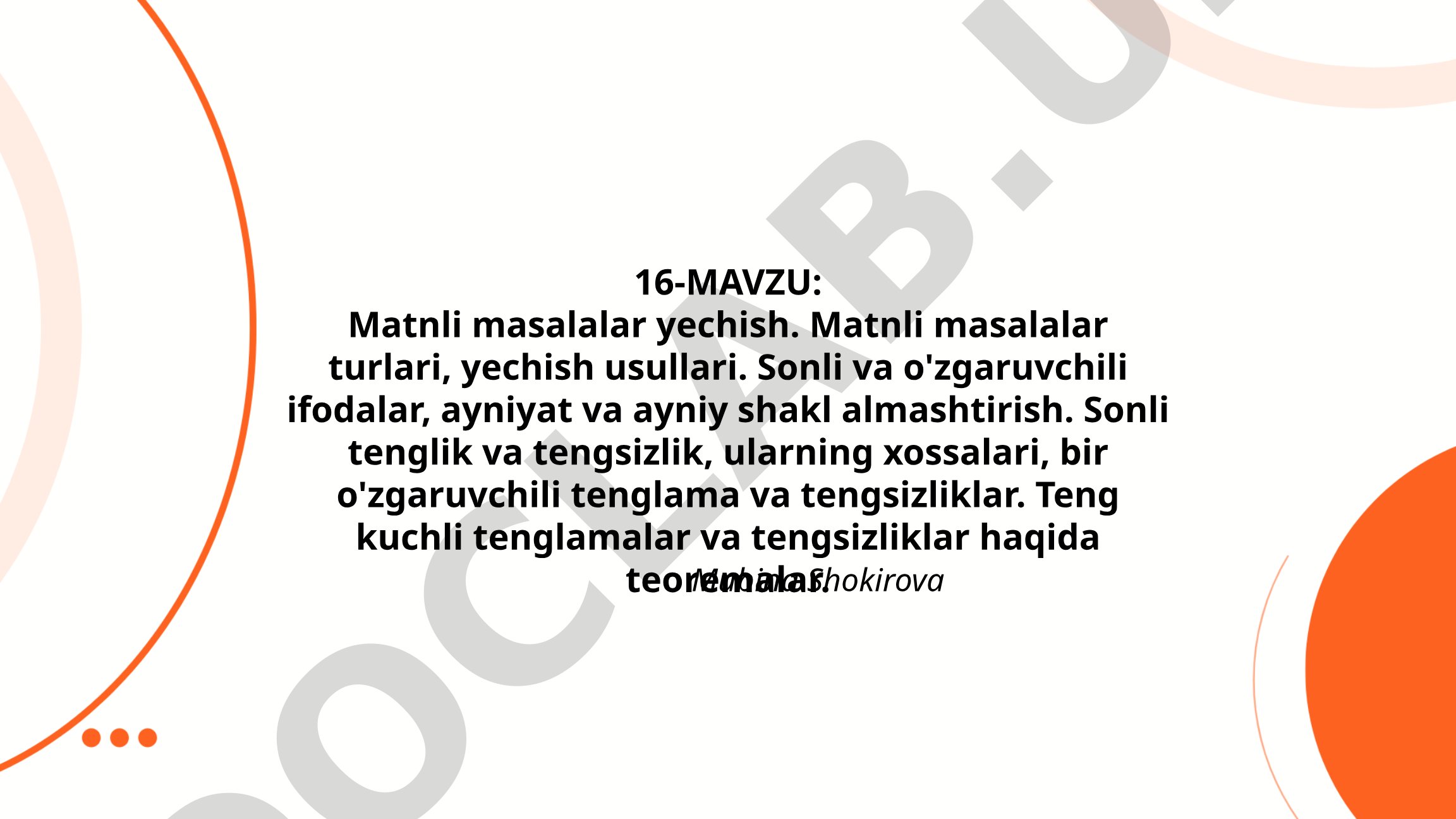 Matnli masalalar yechish, turlari va usullari