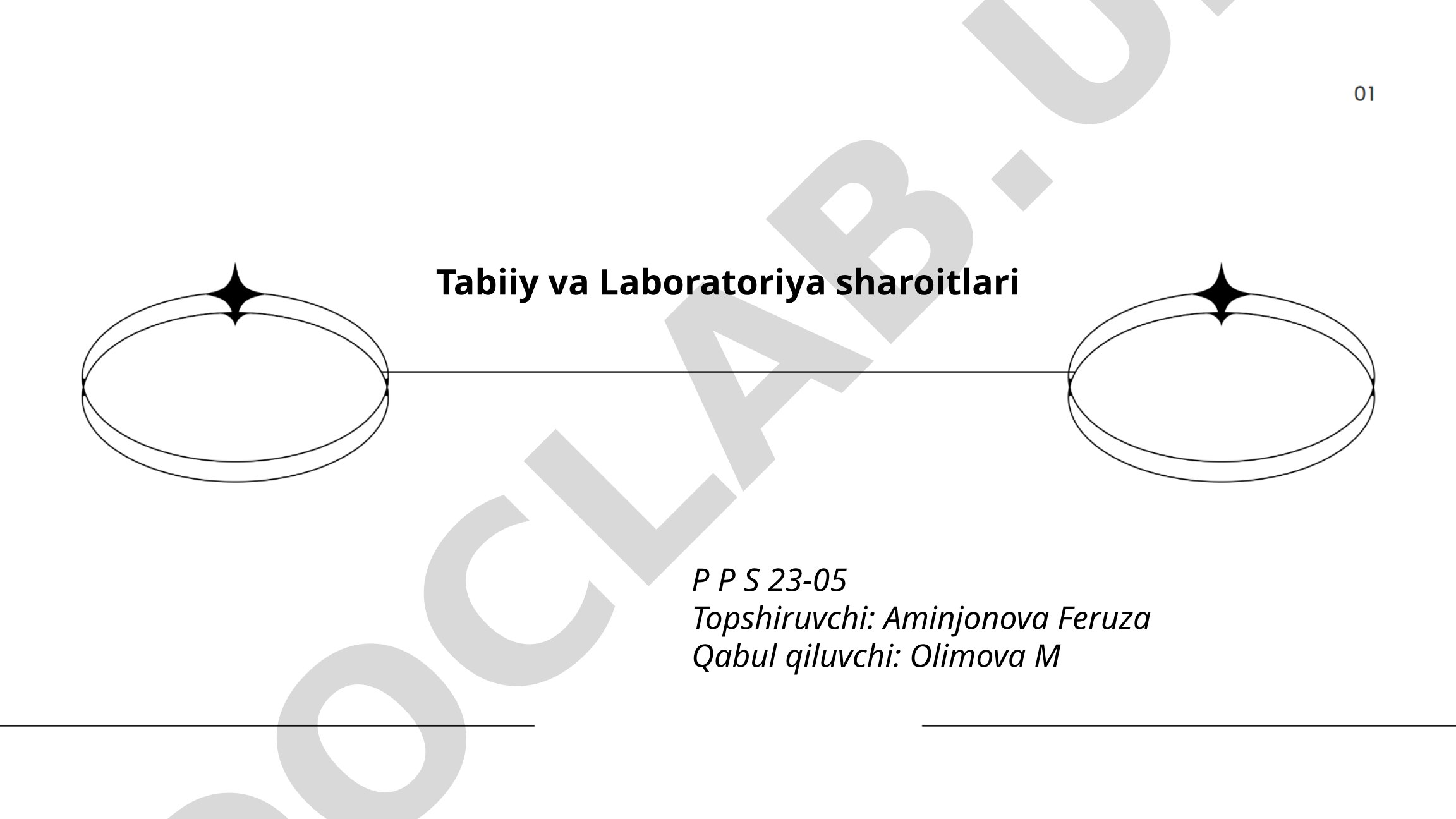Tabiiy va Laboratoriya sharoitlari