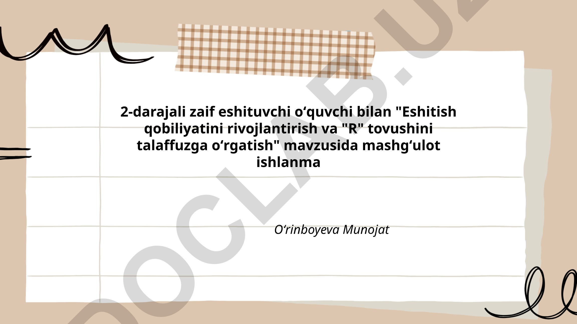 Eshitish qobiliyatini rivojlantirish va R tovushini talaffuzga o'rgatish