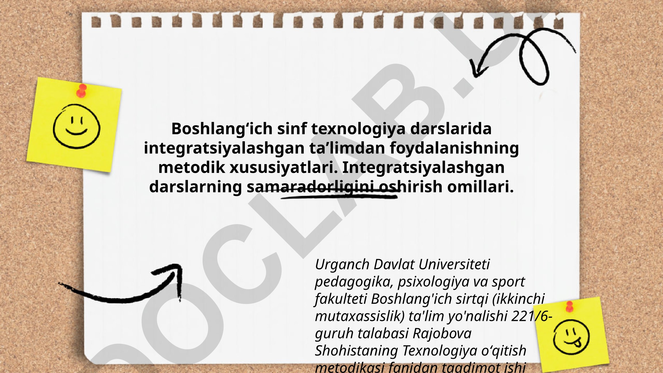 Boshlangʻich sinf texnologiya darslarida integratsiyalashgan taʼlimdan foydalanishning metodik xususiyatlari