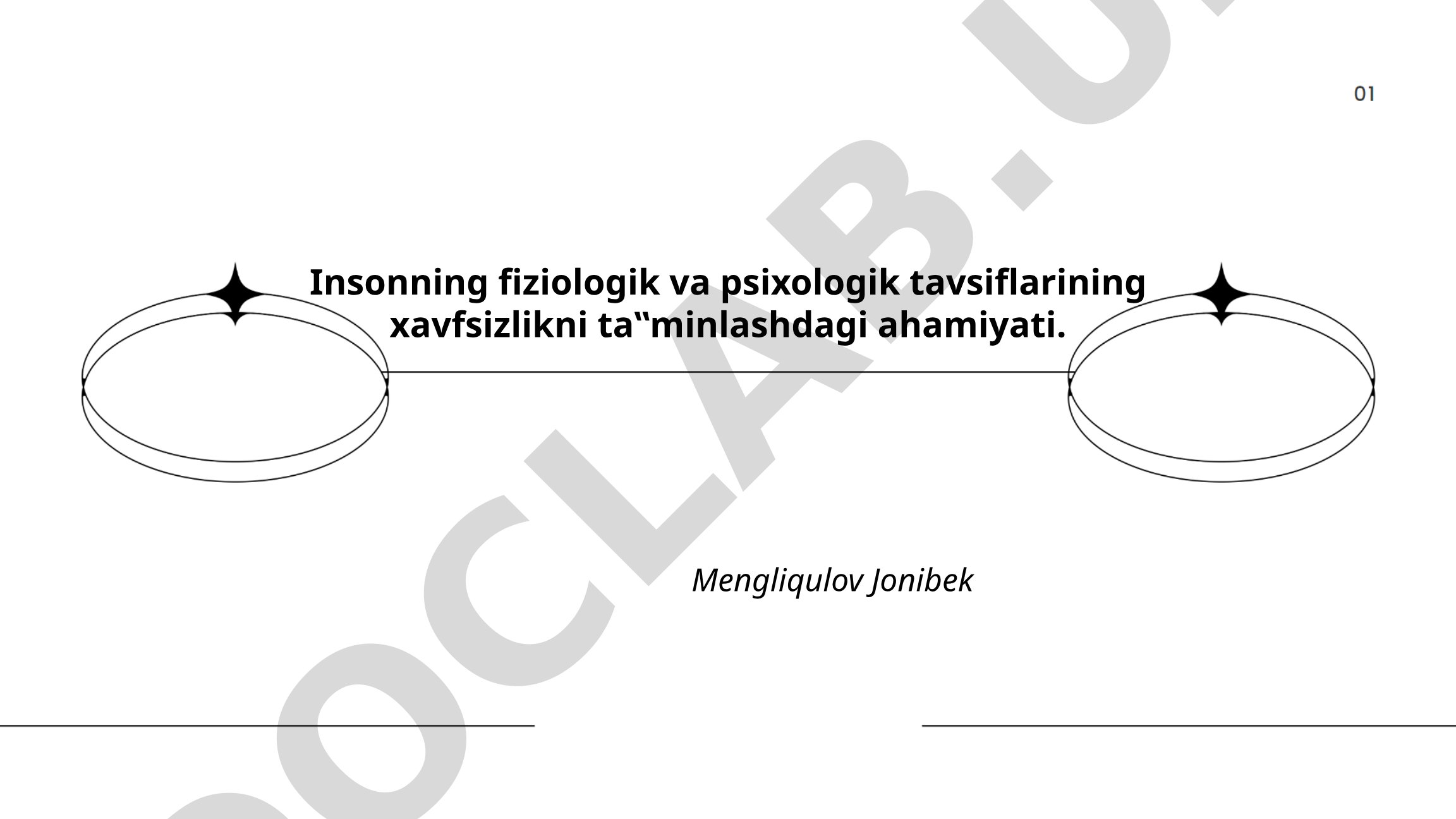 Insonning fiziologik va psixologik tavsiflarining xavfsizlikni ta'minlashdagi ahamiyati
