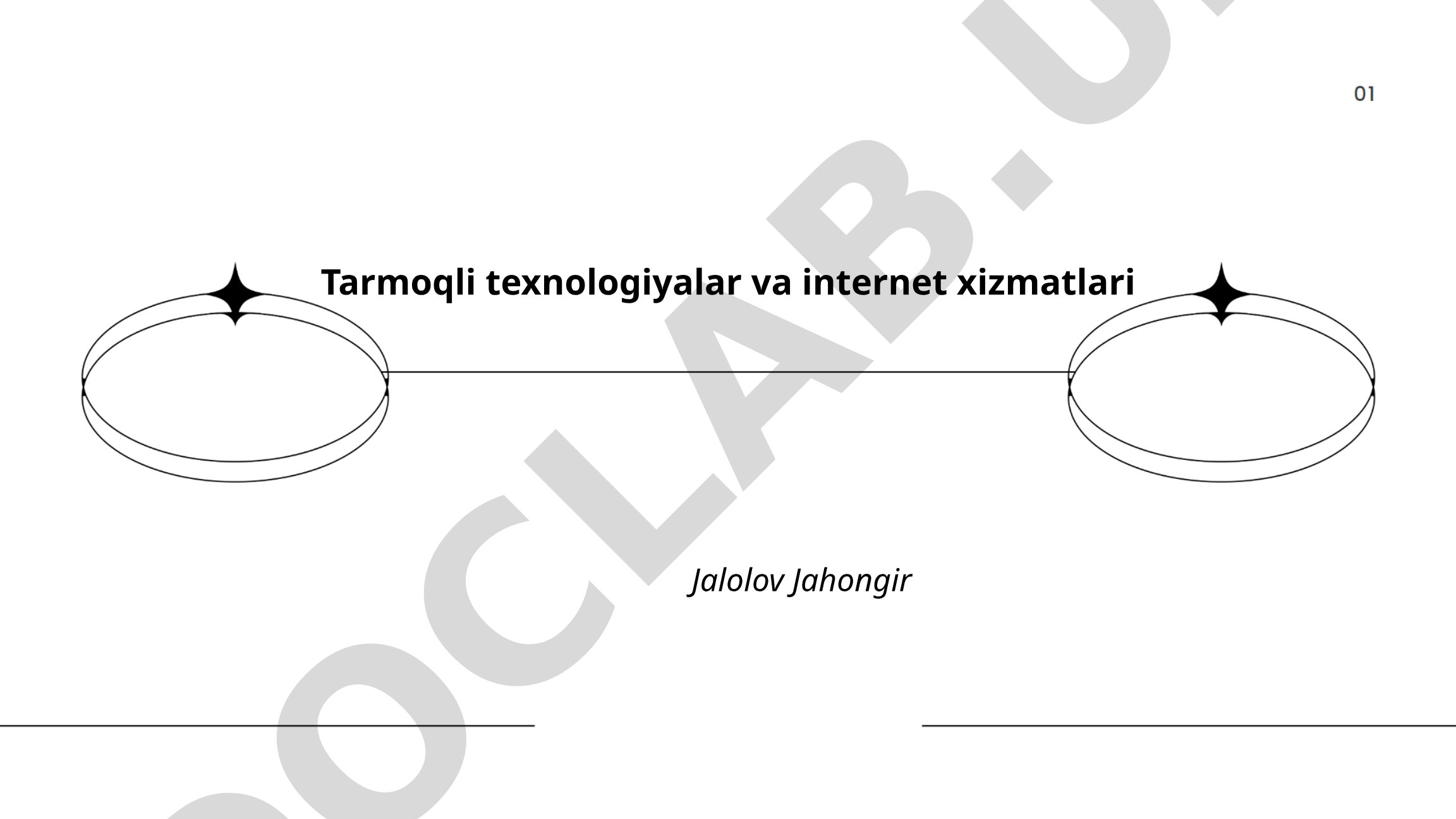 Tarmoqli texnologiyalar va internet xizmatlari