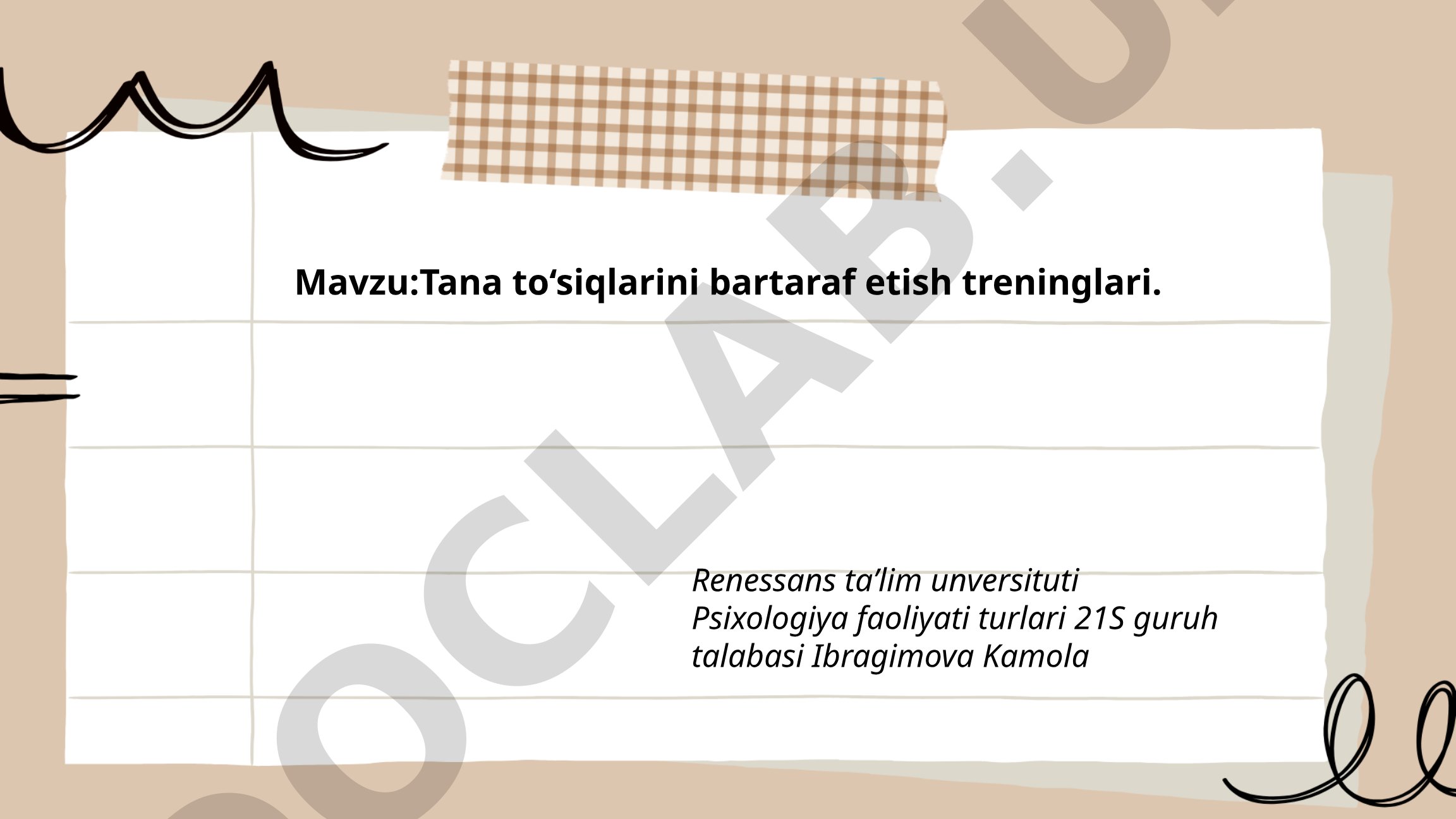 Tana to‘siqlarini bartaraf etish treninglari