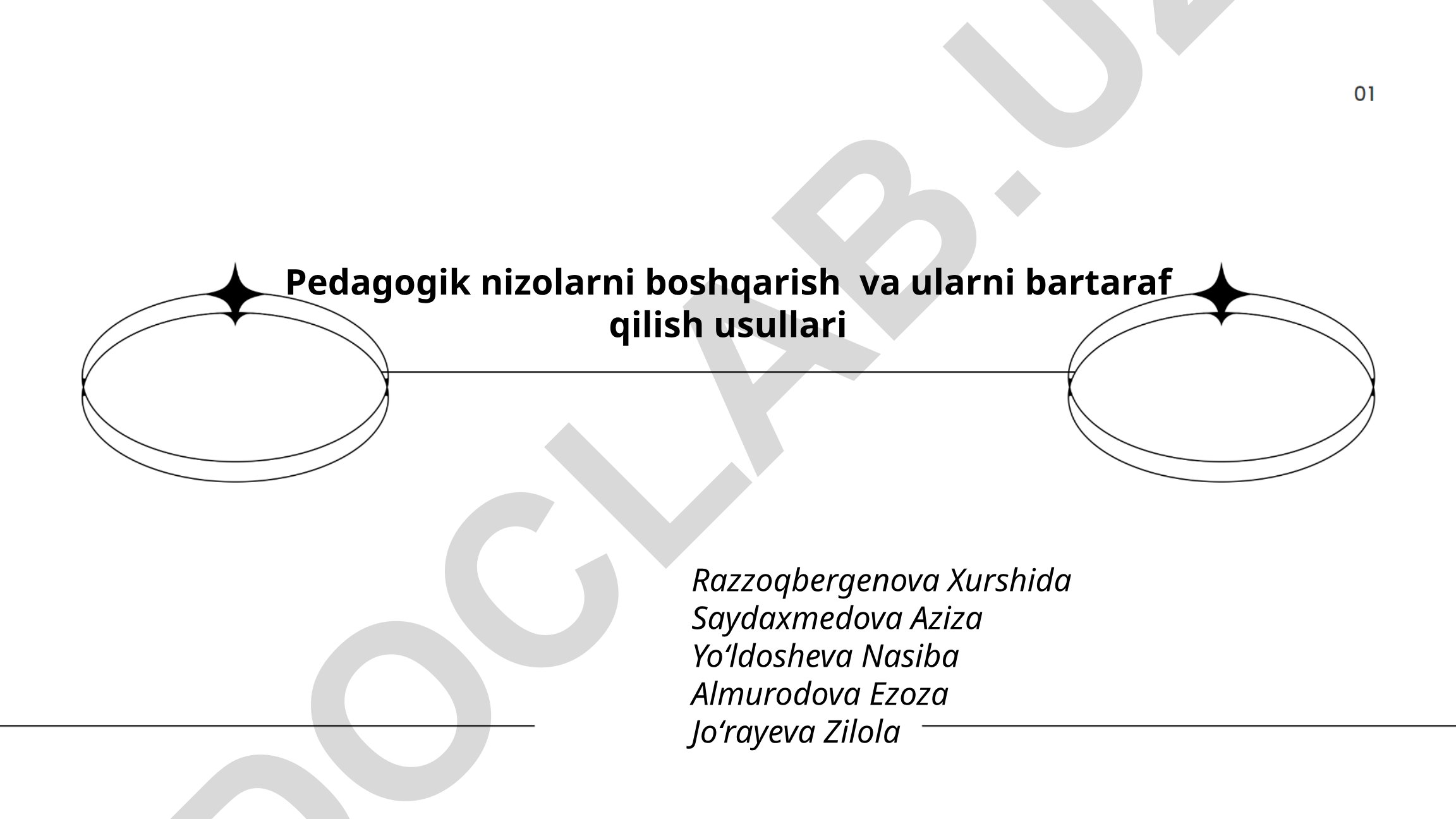 Pedagogik nizolarni boshqarish va ularni bartaraf qilish usullari