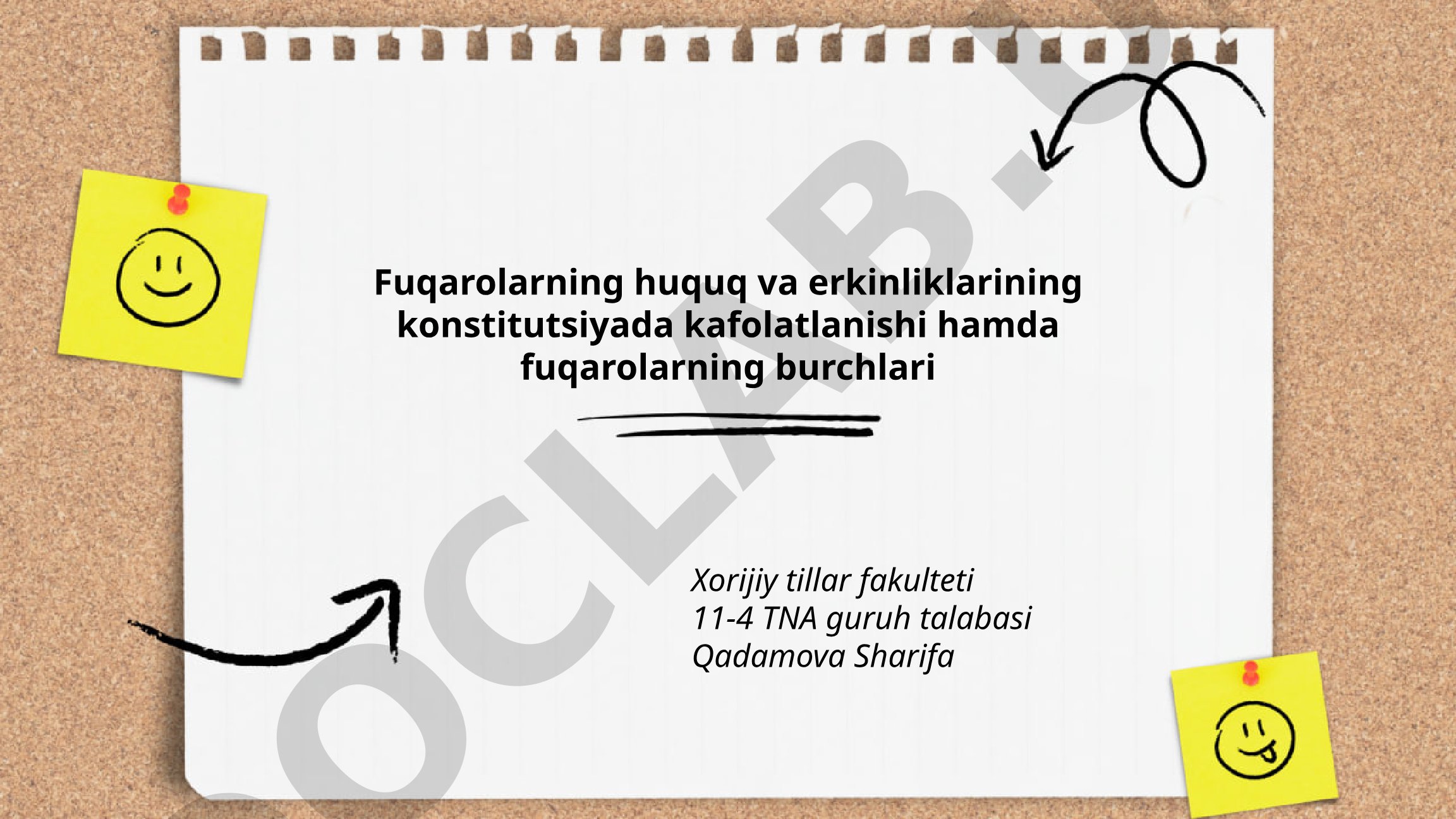 Fuqarolarning huquq va erkinliklarining konstitutsiyada kafolatlanishi hamda fuqarolarning burchlari
