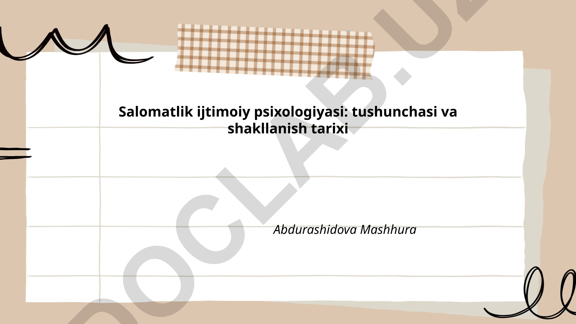 Salomatlik ijtimoiy psixologiyasi: tushunchasi va shakllanish tarixi
